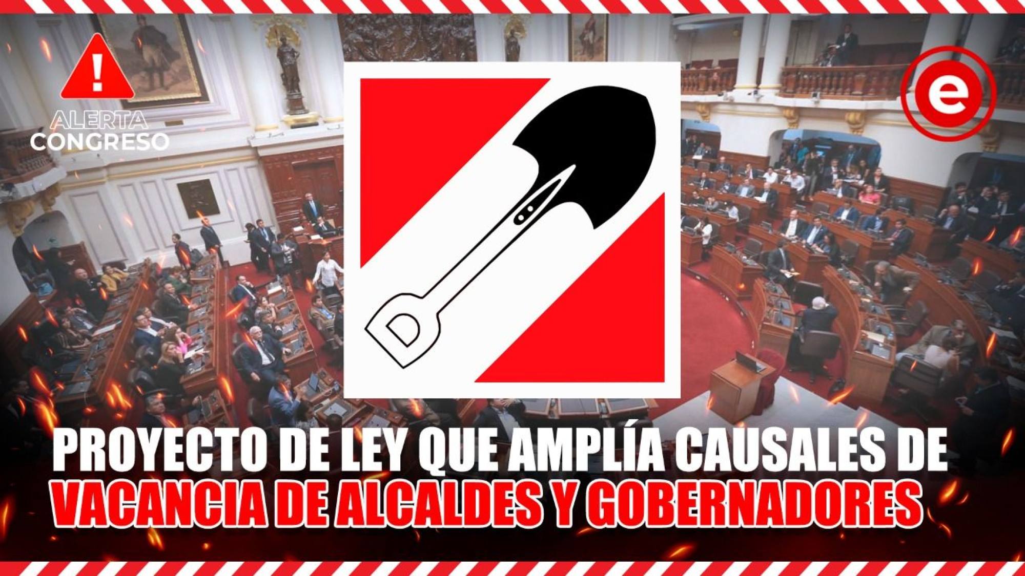 Alerta Congreso |  Proyecto de Ley que amplía causales de vacancia de alcaldes y gobernadores, Epicentro TV