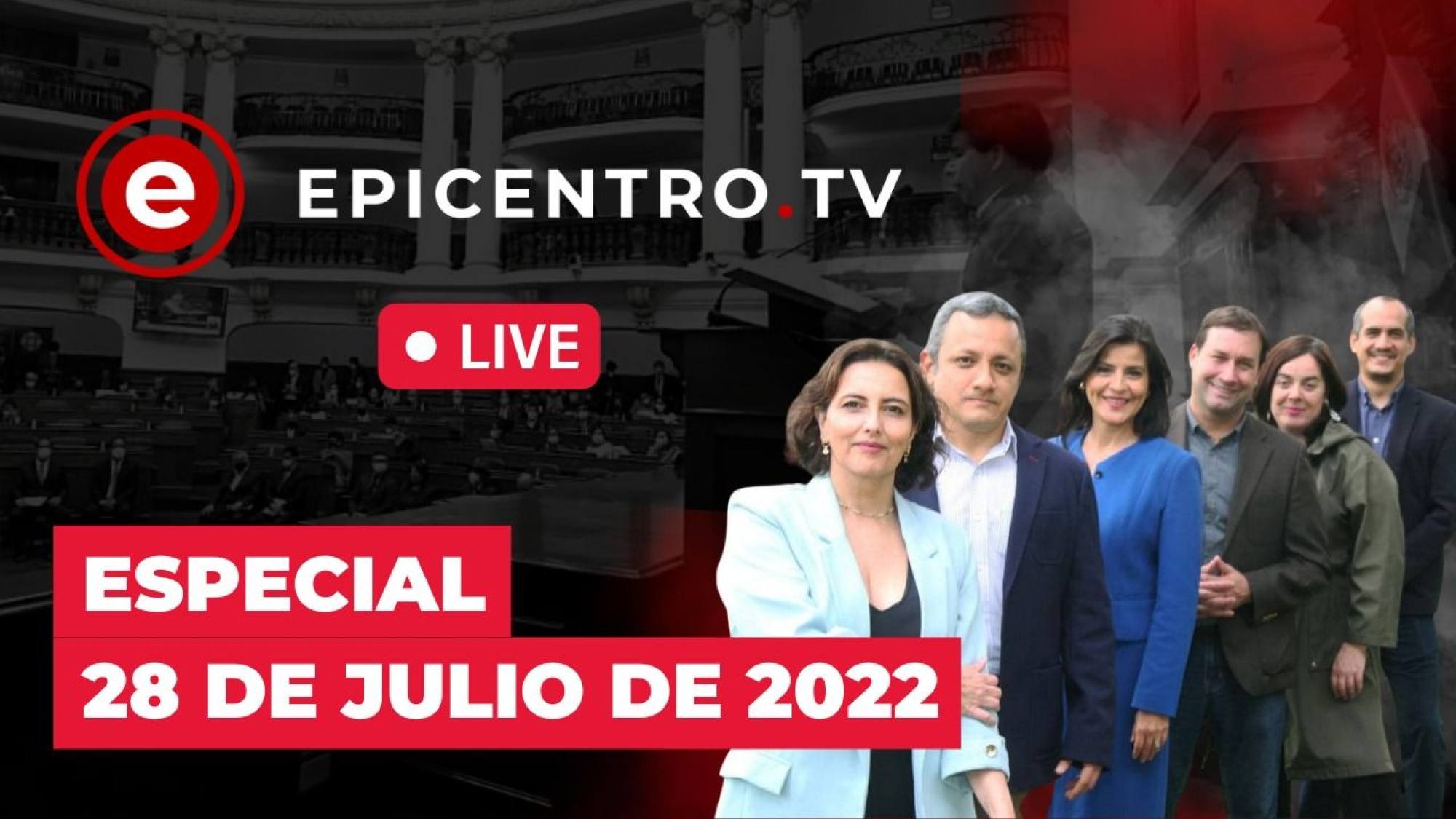 Especial 28 de julio, análisis del mensaje presidencial y la reacción del Congreso | EpicentroTVLive 28/07, Epicentro TV