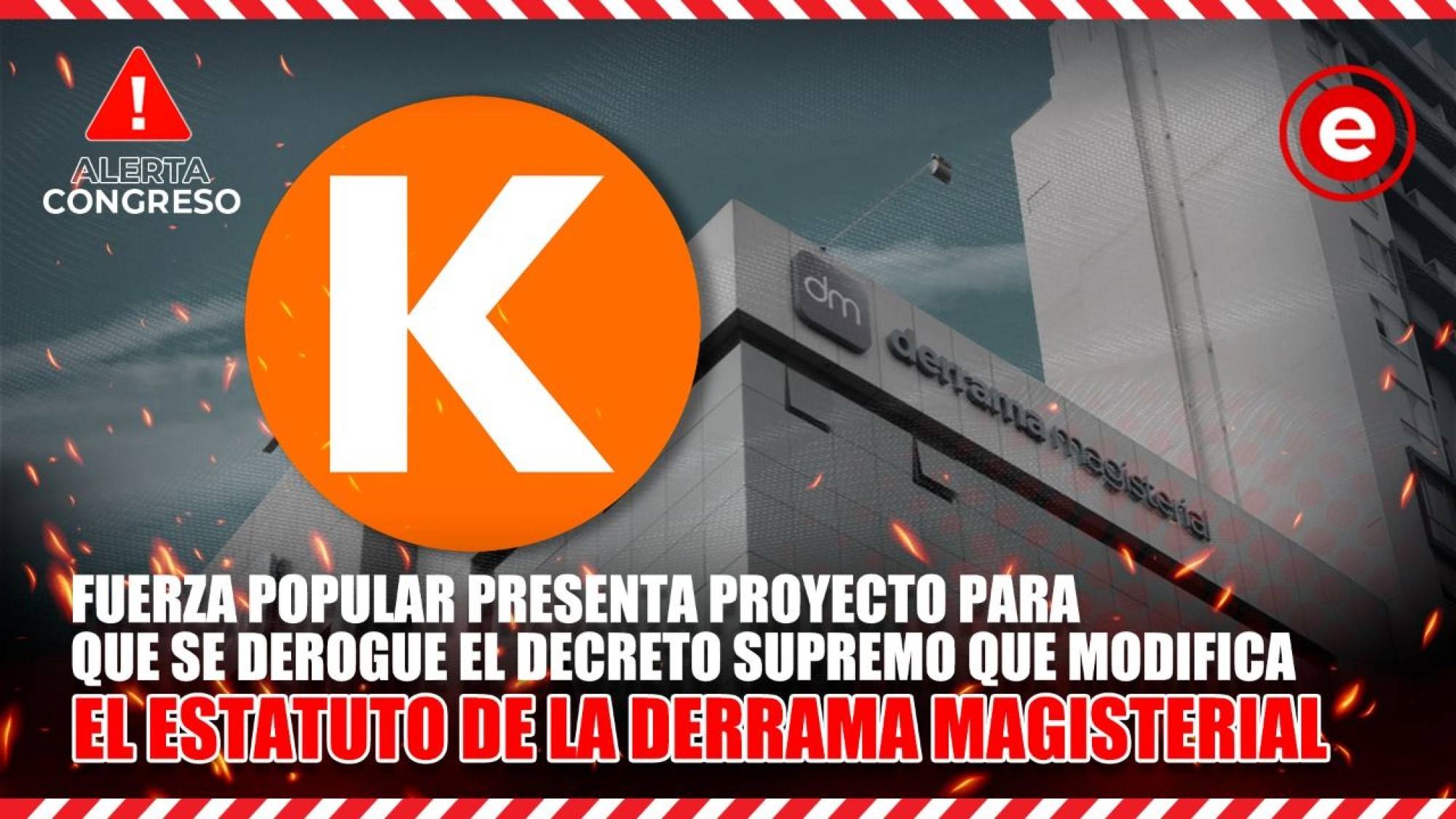 Alerta Congreso | FP presenta proyecto para derogar decreto que modifica el estatuto de la Derrama Magisterial, Epicentro TV