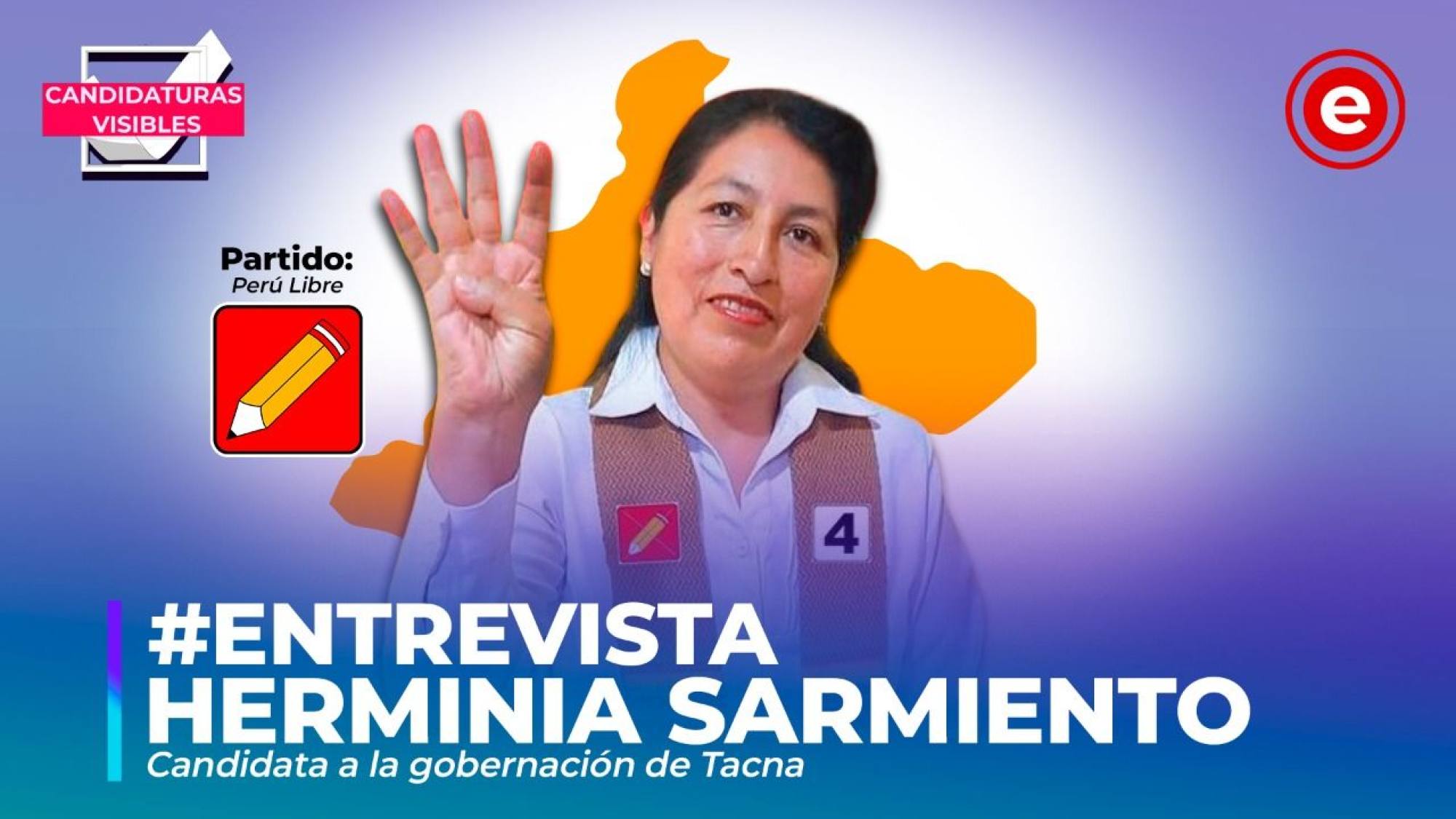 #CandidaturasVisibles | Herminia Sarmiento, candidata a la gobernación de Tacna por Perú Libre, Epicentro TV