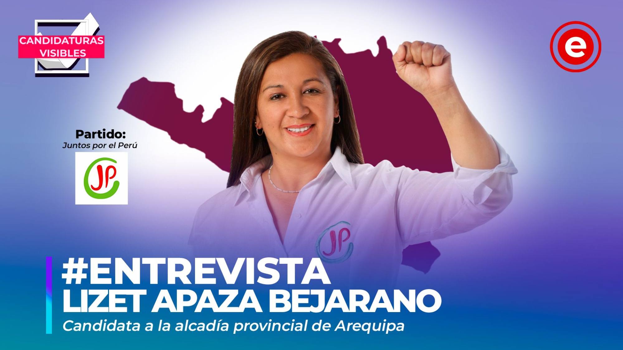 Candidaturas Visibles | Lizet Apaza, candidata a la alcaldía provincial de Arequipa por Juntos por el Perú, Epicentro TV