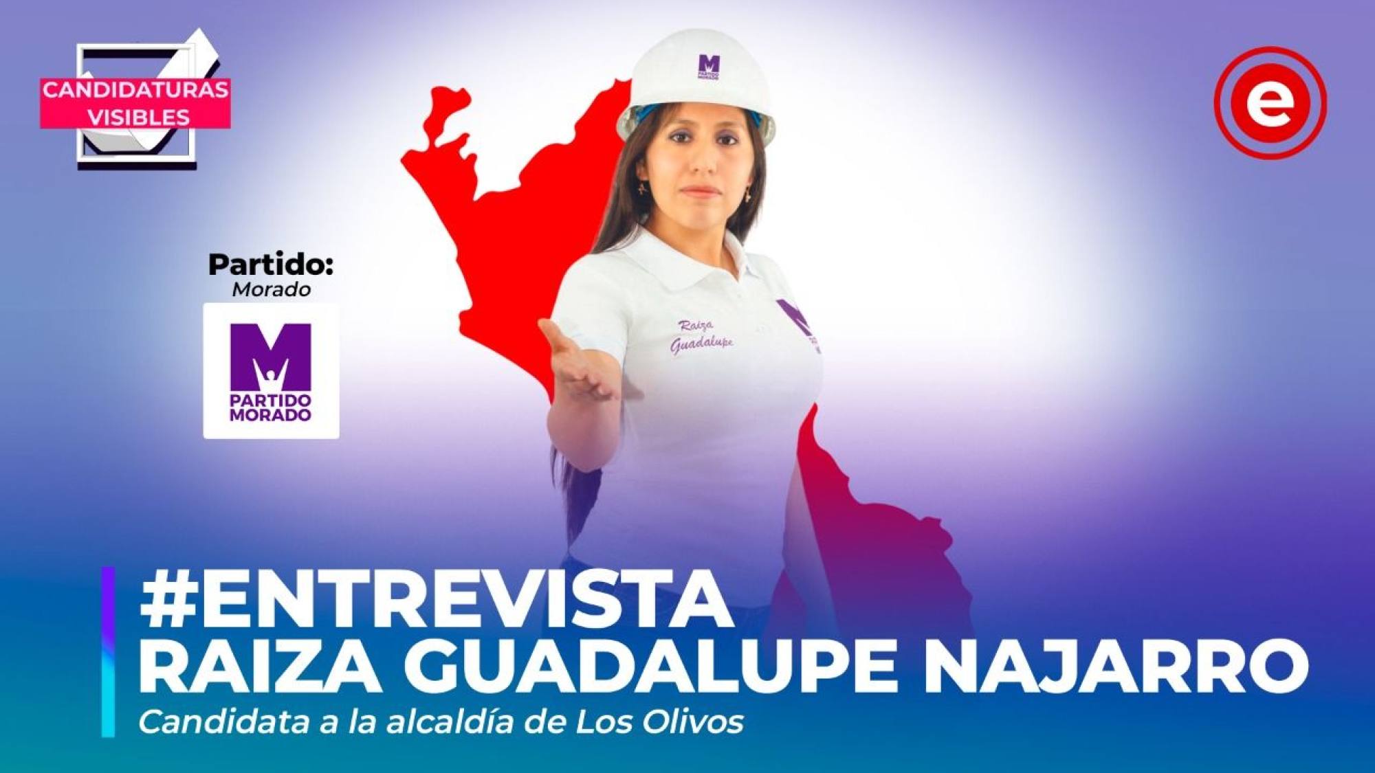 Candidaturas Visibles | Raiza Guadalupe Najarro de Sierra, candidata a la alcaldía de Los Olivos, Epicentro TV