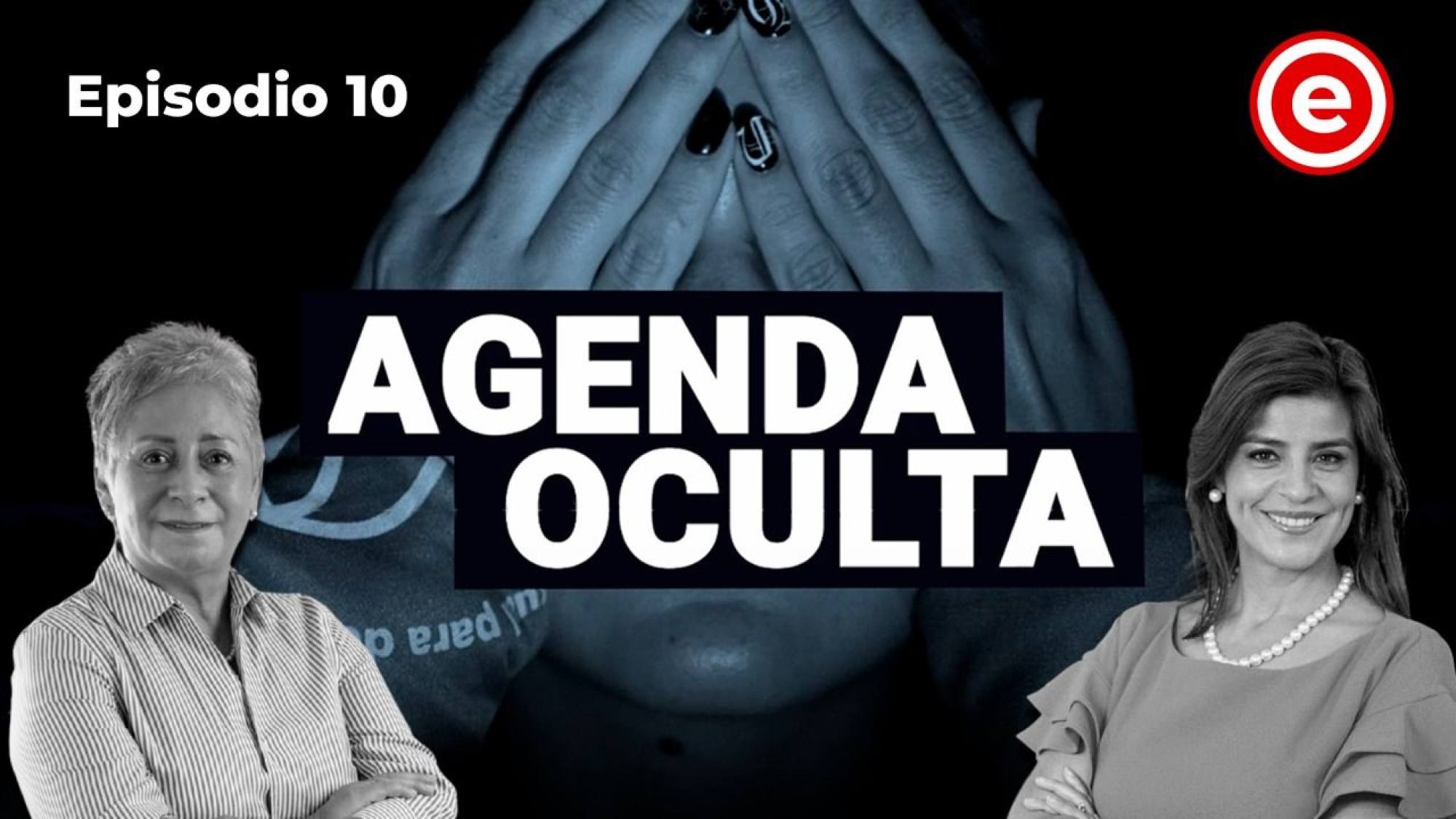 Agenda Oculta: La era de la supervigilancia pone en riesgo derechos fundamentales de las mujeres ¡y más!, Epicentro TV