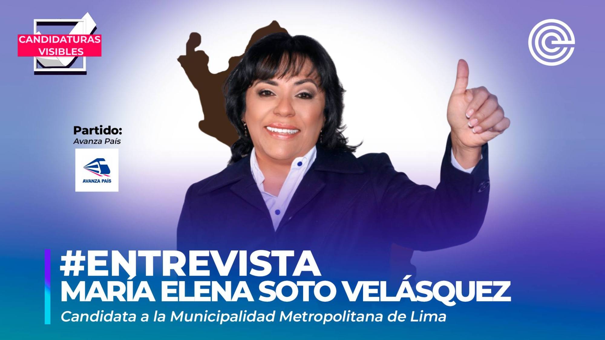 Candidaturas Visibles | María Elena Soto, candidata a la Municipalidad Metropolitana de Lima por Avanza País, Epicentro TV