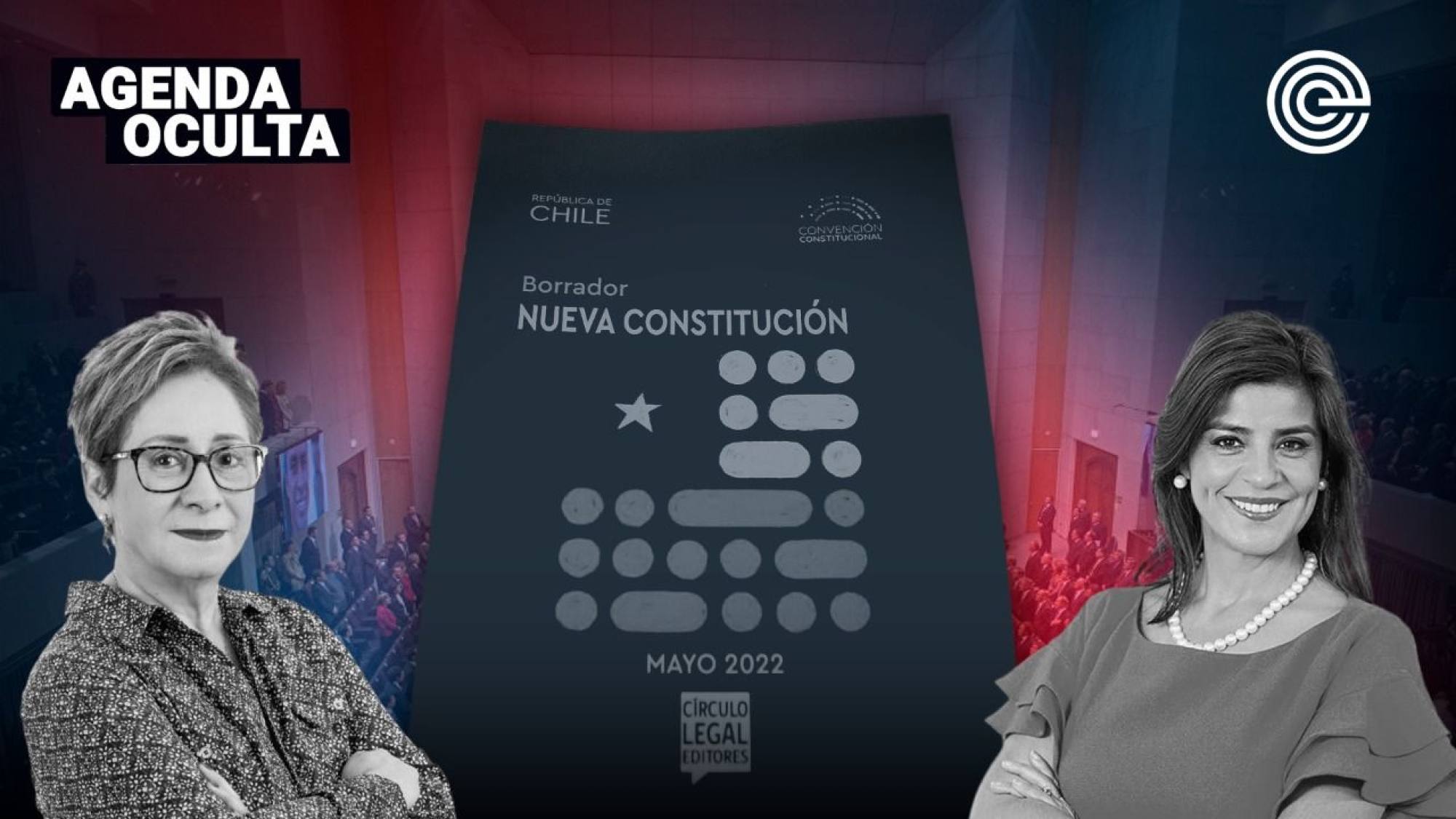 Agenda Oculta: Lo mínimo que debería incluir la nueva Constitución de Chile ¡y más!, Epicentro TV