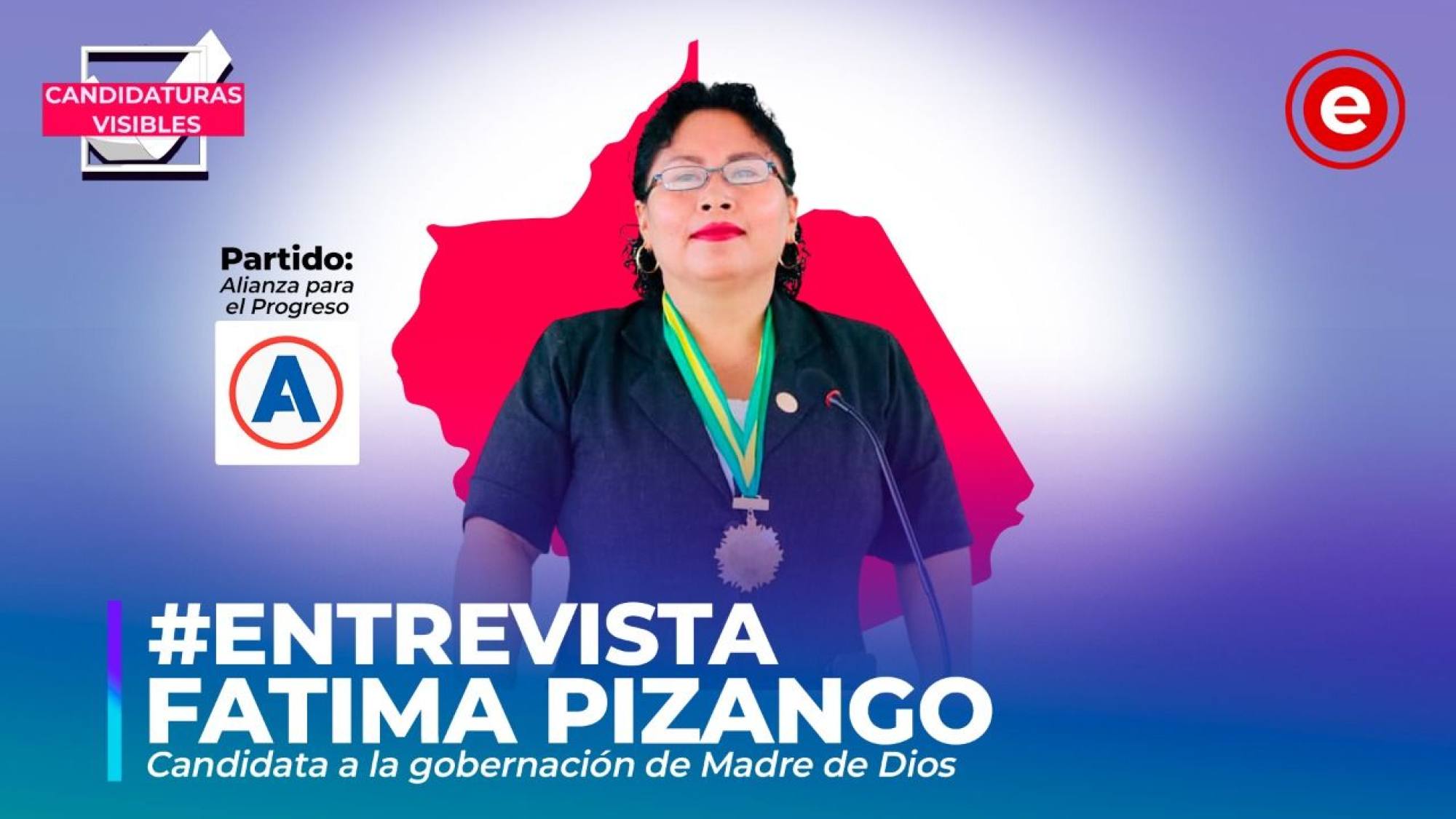 Candidaturas Visibles | Fatima Pizango, candidata a la gobernación de Madre de Dios por Alianza para el Progreso., Epicentro TV