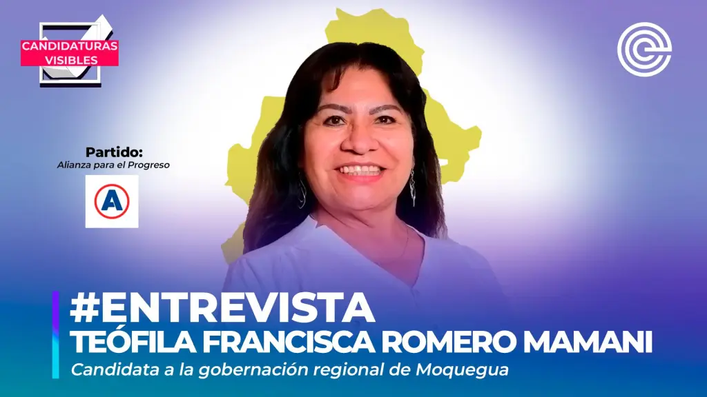 Candidaturas Visibles | Teófila Romero, candidata a la gobernación regional de Moquegua por Alianza para el Progreso ,Epicentro TV