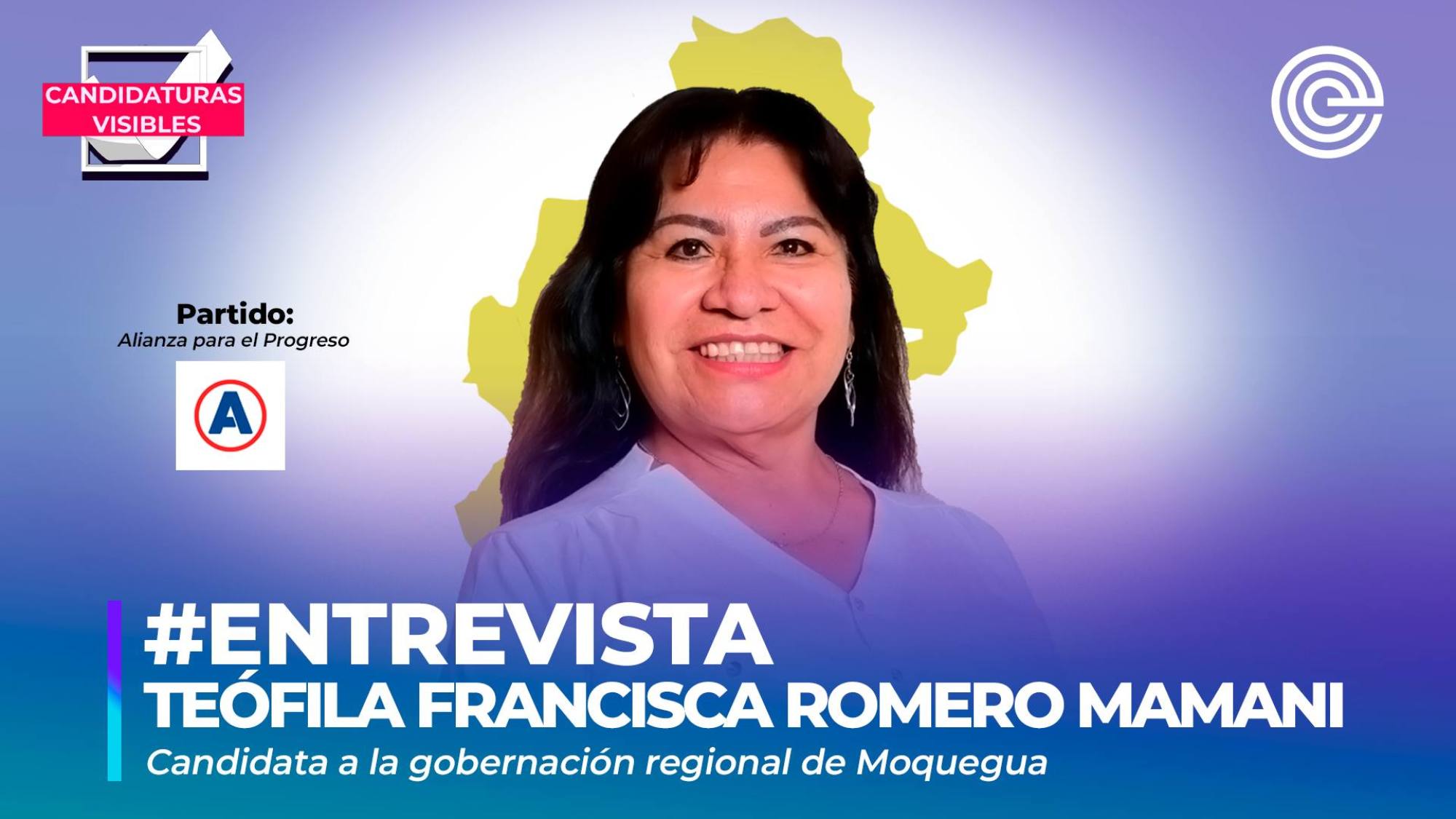 Candidaturas Visibles | Teófila Romero, candidata a la gobernación regional de Moquegua por Alianza para el Progreso, Epicentro TV