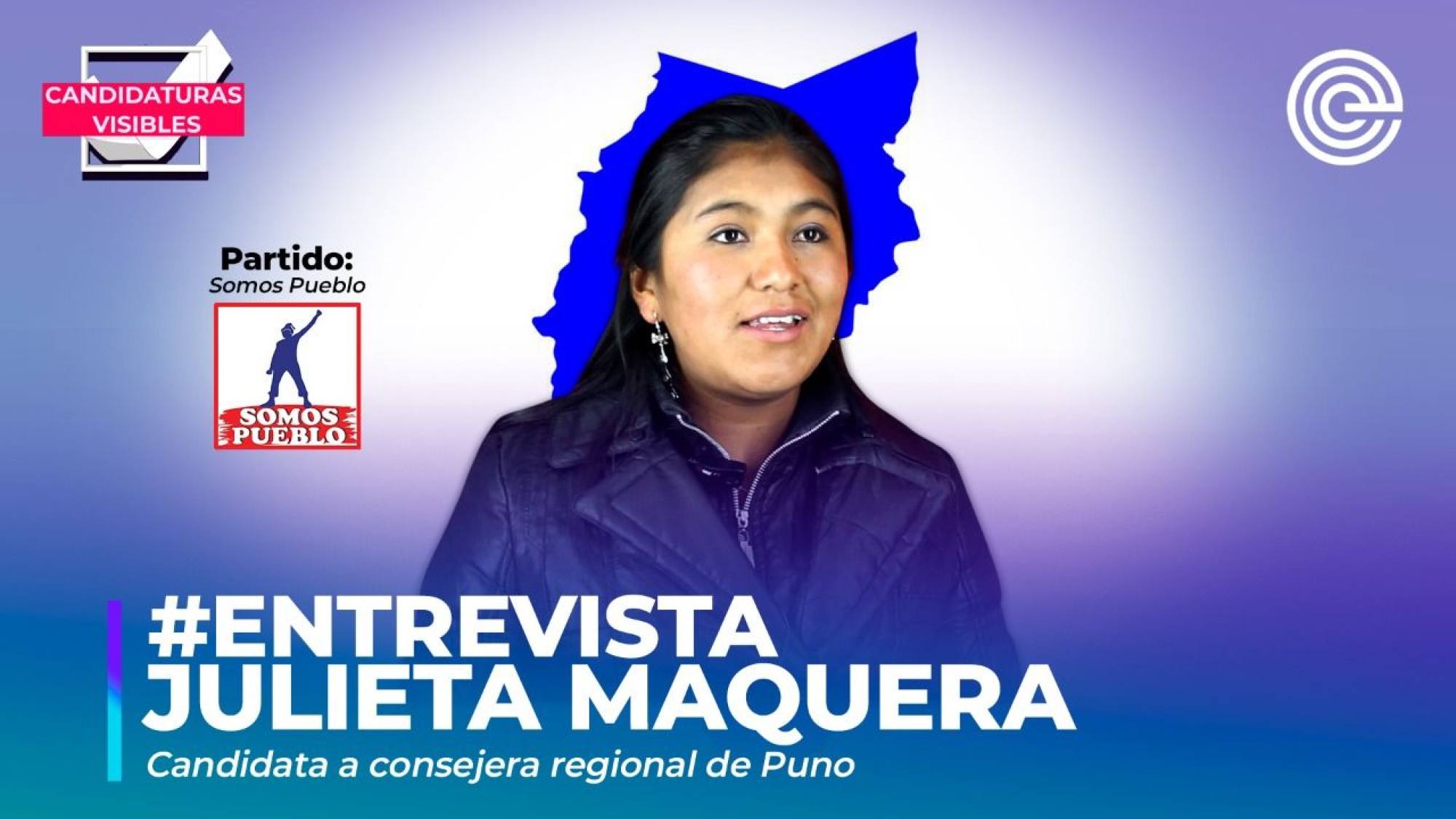 Candidaturas Visibles | Julieta Maquera, candidata a consejera regional de Puno por Somos Pueblo, Epicentro TV