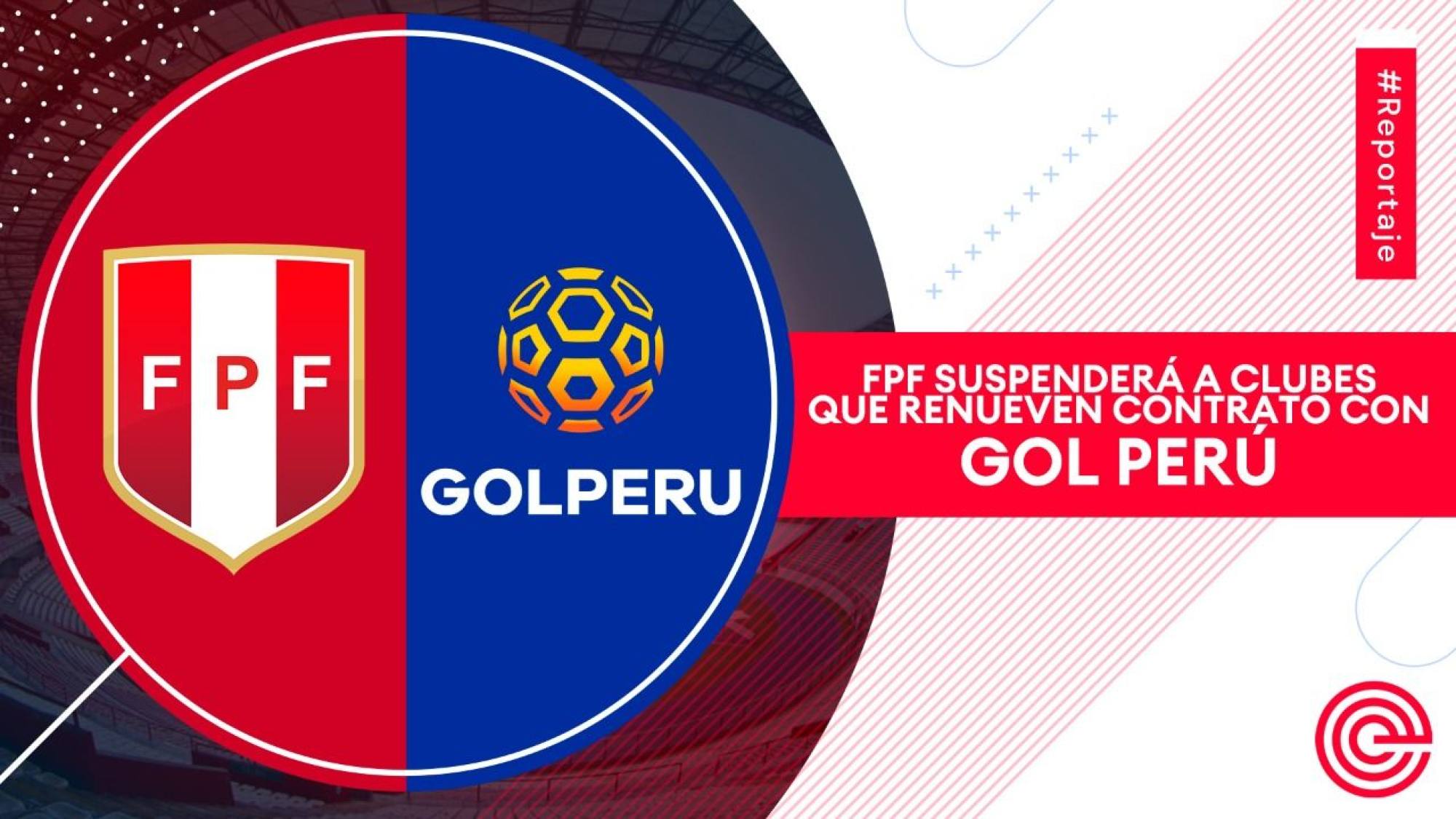 FPF suspenderá a clubes que renueven contrato con Gol Perú, Epicentro TV