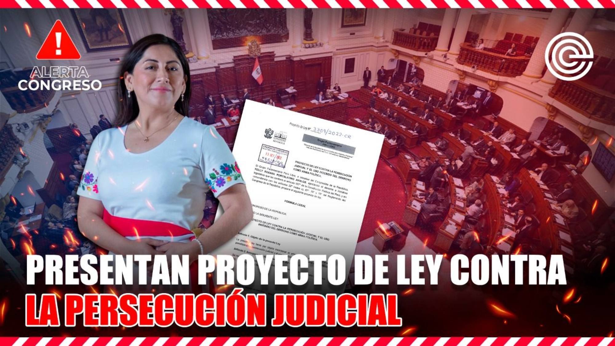Alerta Congreso | Presentan proyecto de ley contra la persecución judicial, Epicentro TV