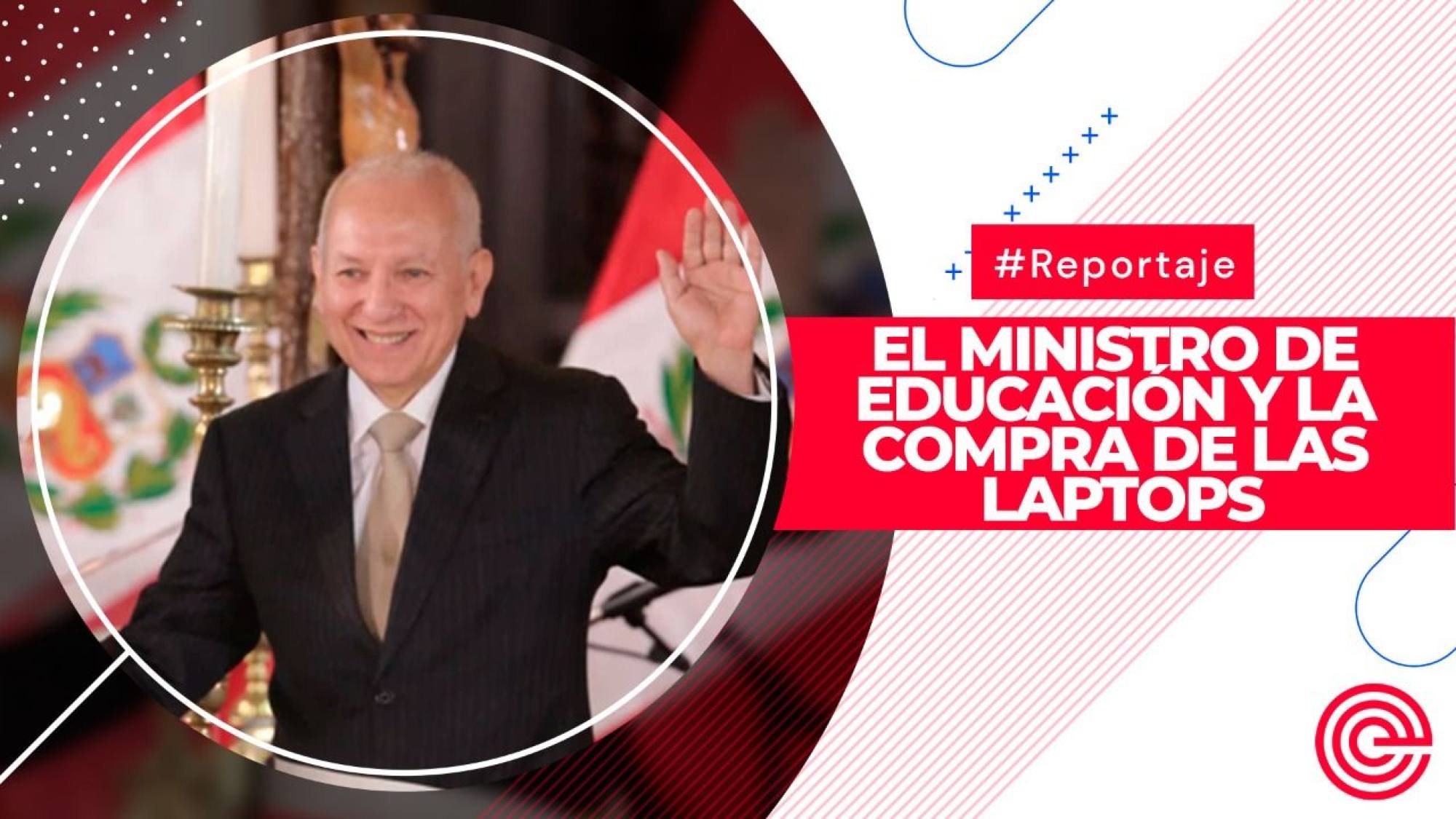 El ministro de Educación y la compra de las laptops, Epicentro TV