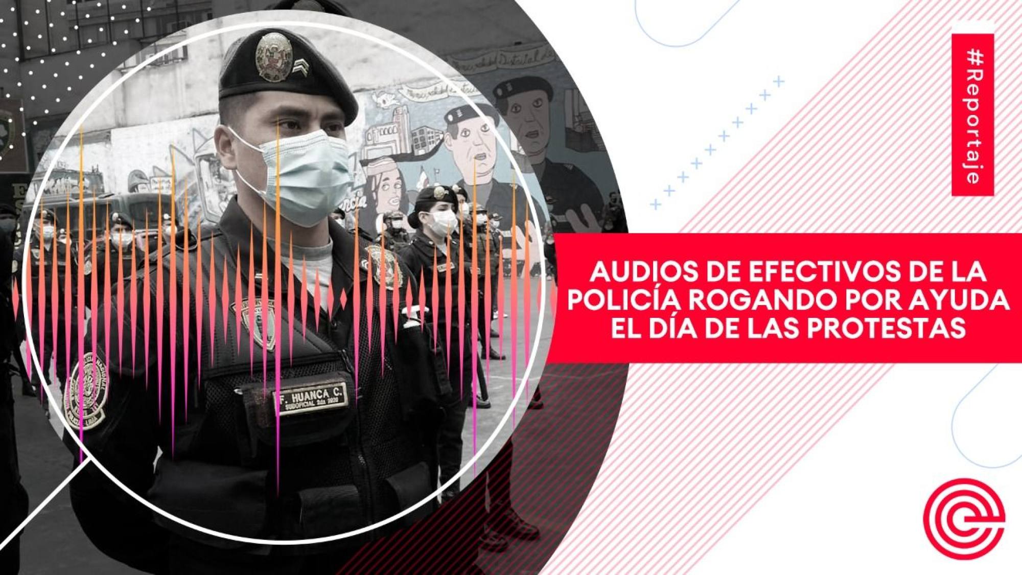 Audios de efectivos de la Policía rogando por ayuda el día de las protestas, Epicentro TV