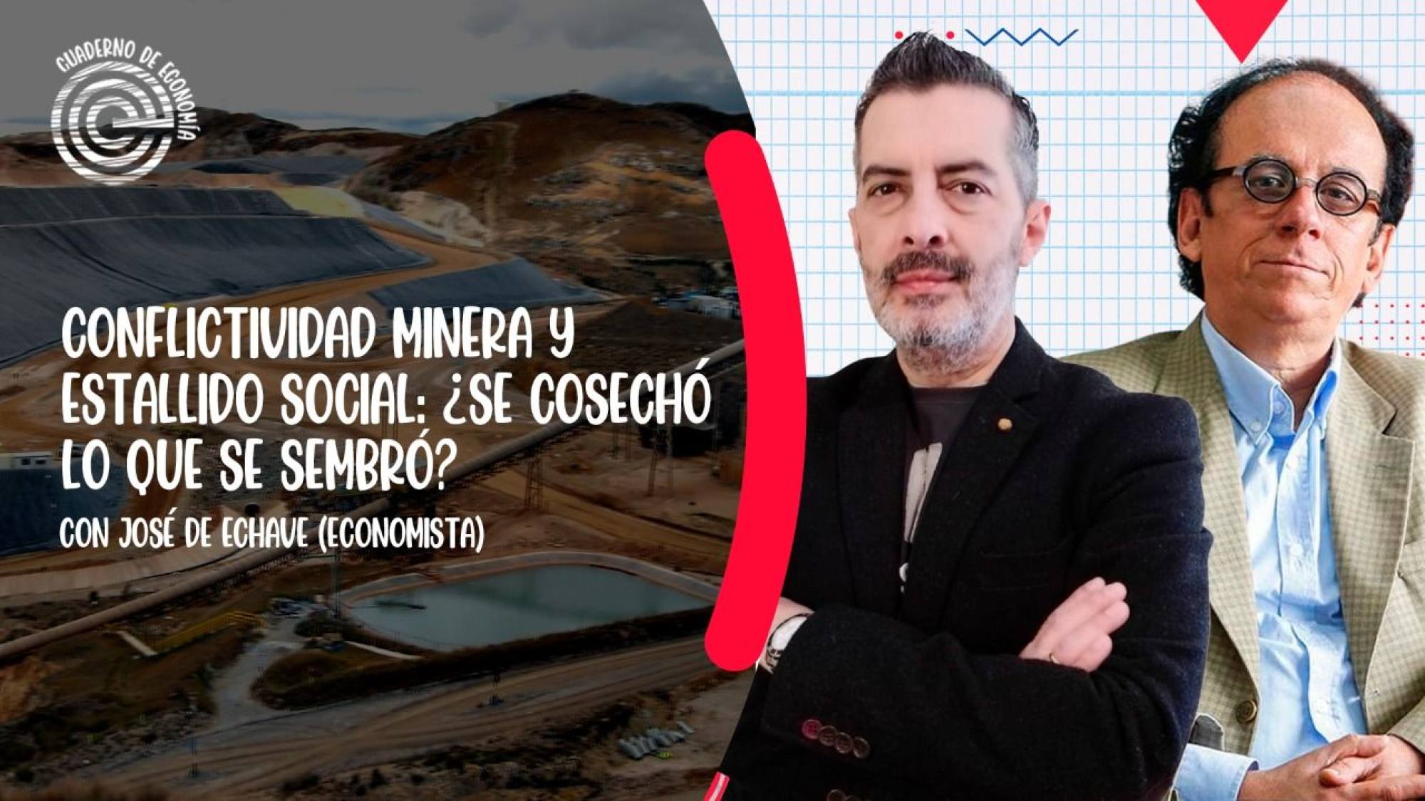 Conflictividad minera y estallido social: ¿se cosechó lo que se sembró?, Epicentro TV