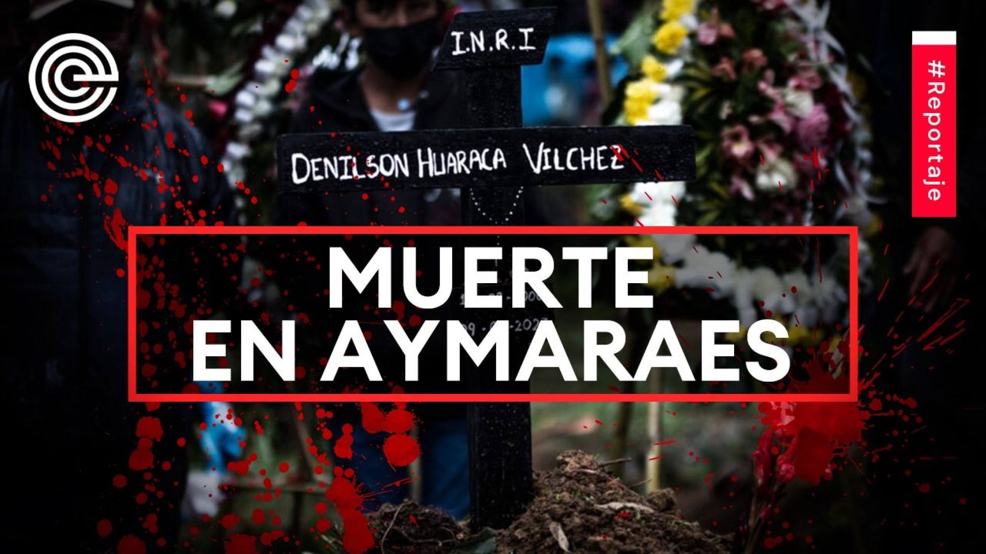 Muerte en Aymaraes, Epicentro TV