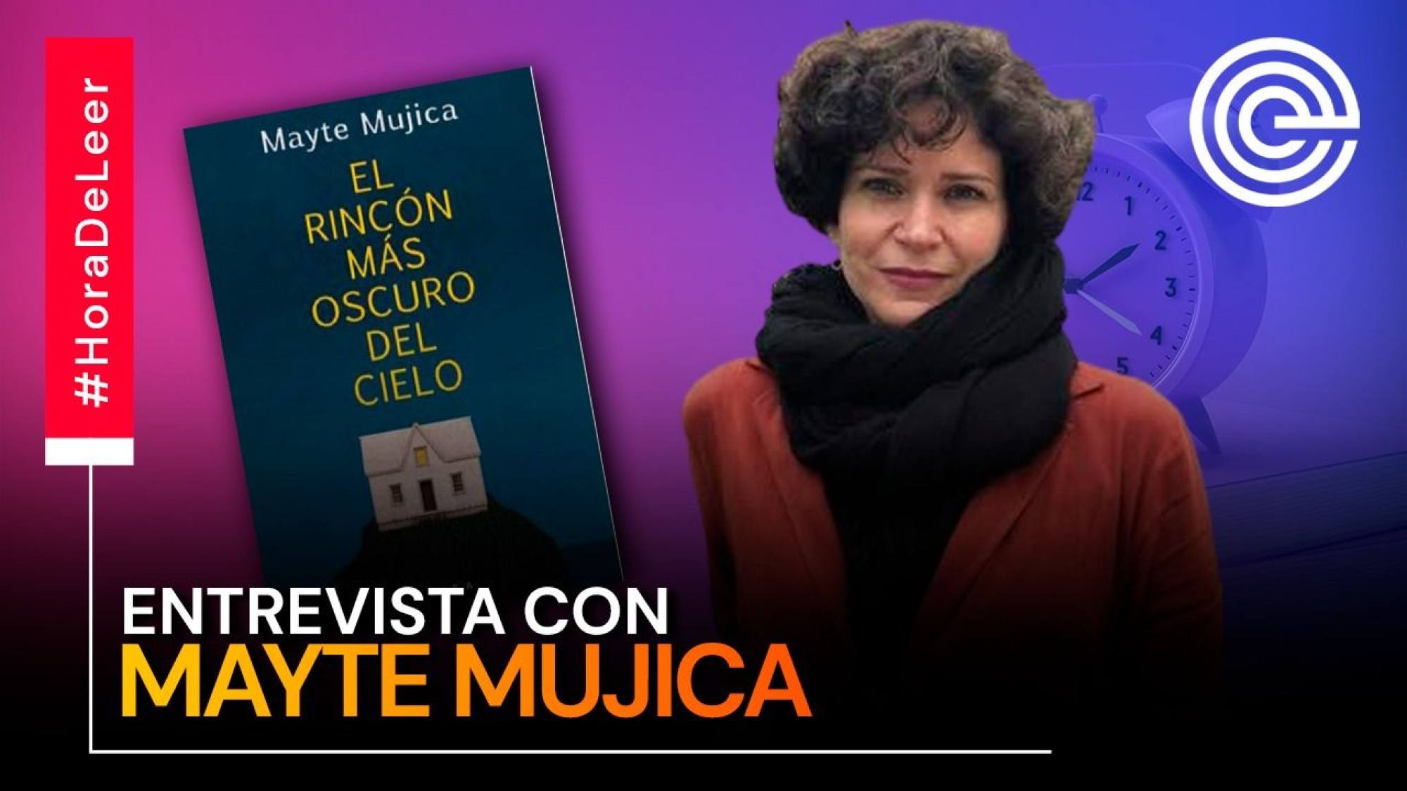 Hora De Leer | Mayte Mujica presenta 'El rincón más oscuro del cielo', Epicentro TV