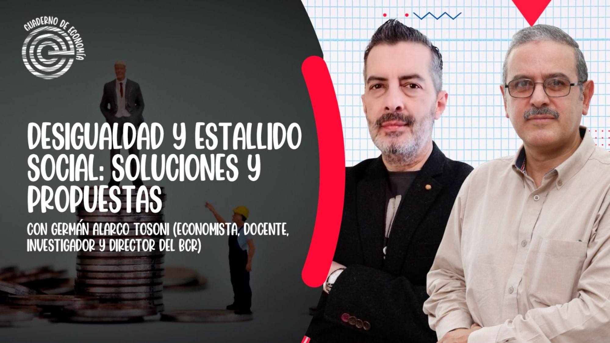 Desigualdad y estallido social: soluciones y propuestas, Epicentro TV