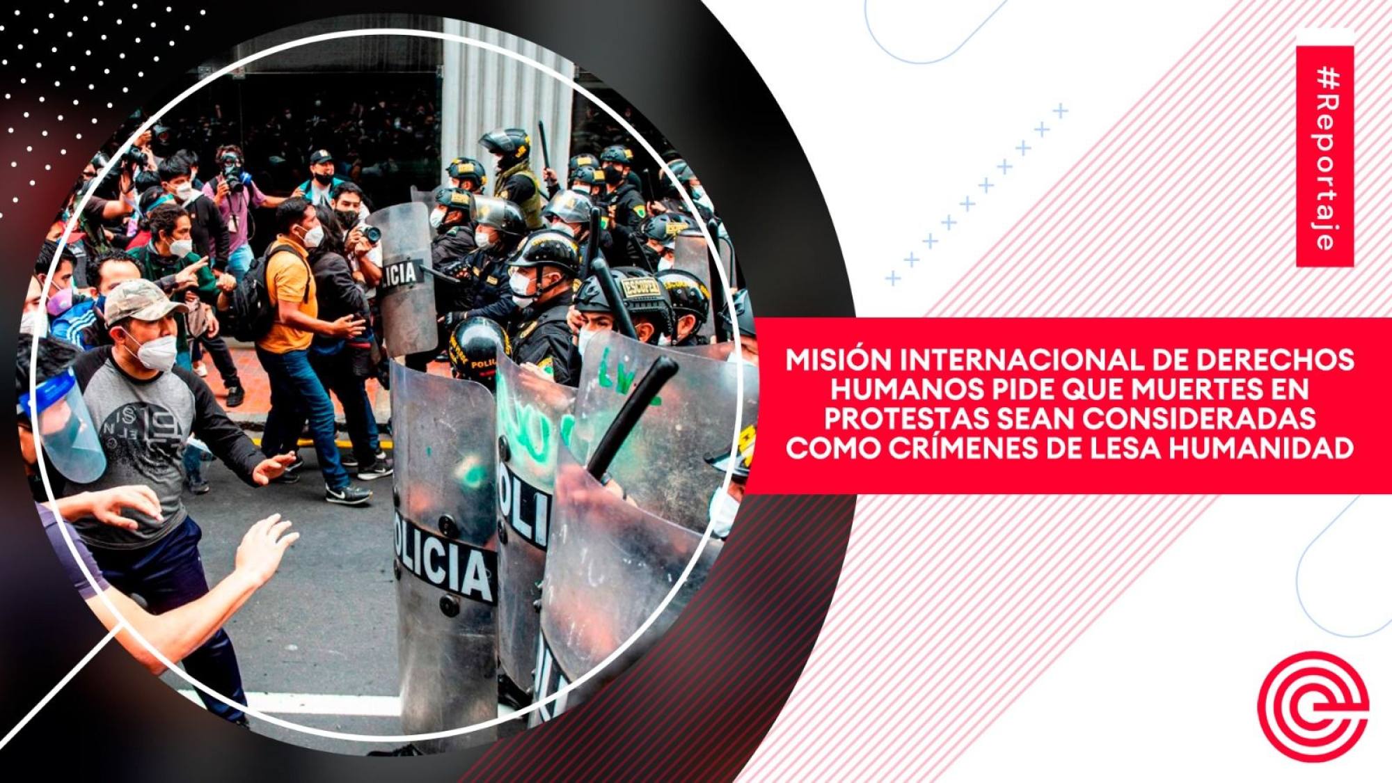 Misión internacional de derechos humanos pide que muertes en protestas sean consideradas como crímenes de lesa humanidad, Epicentro TV