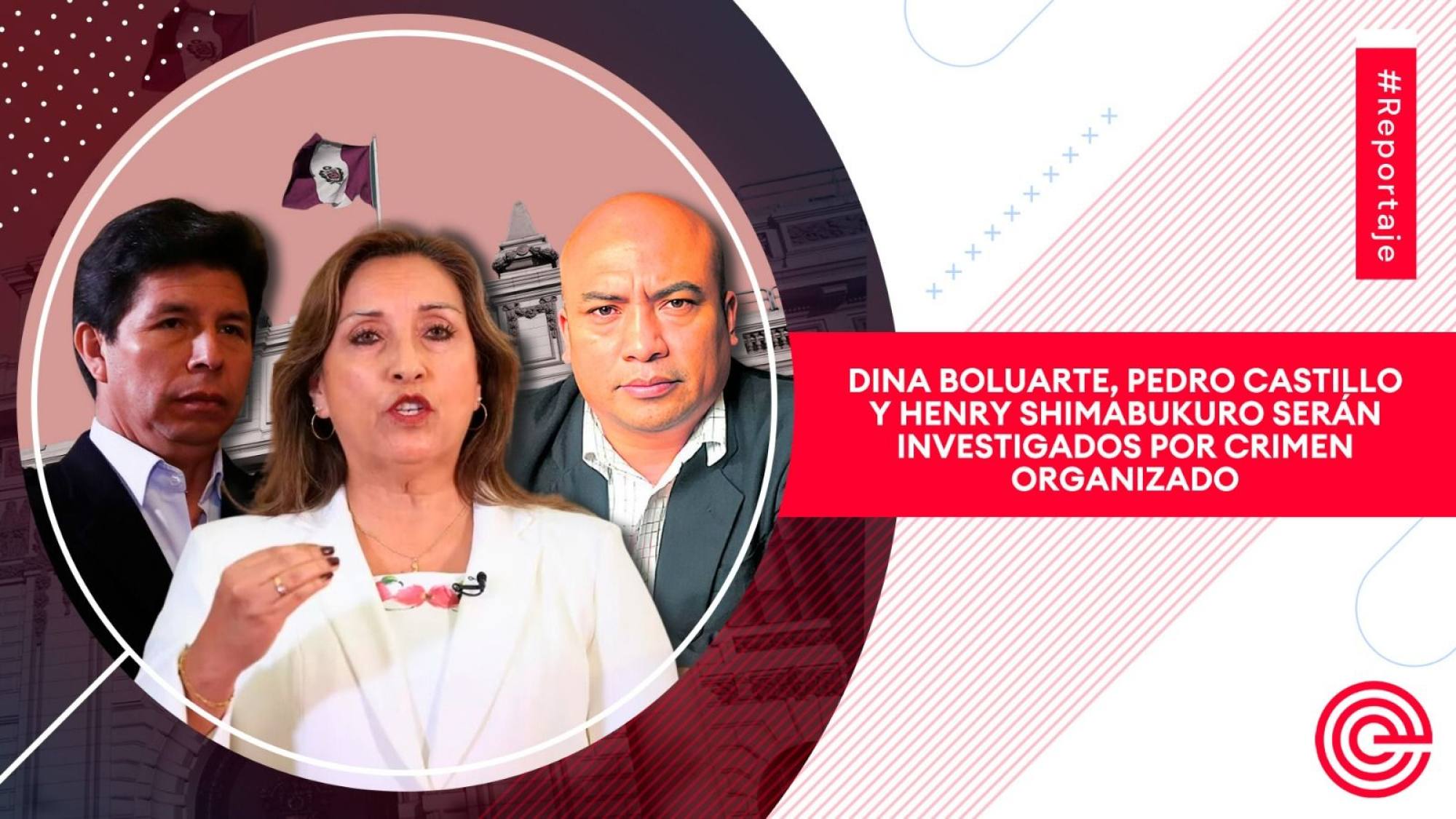 Dina Boluarte, Pedro Castillo y Henry Shimabukuro serán investigados por crimen organizado, Epicentro TV