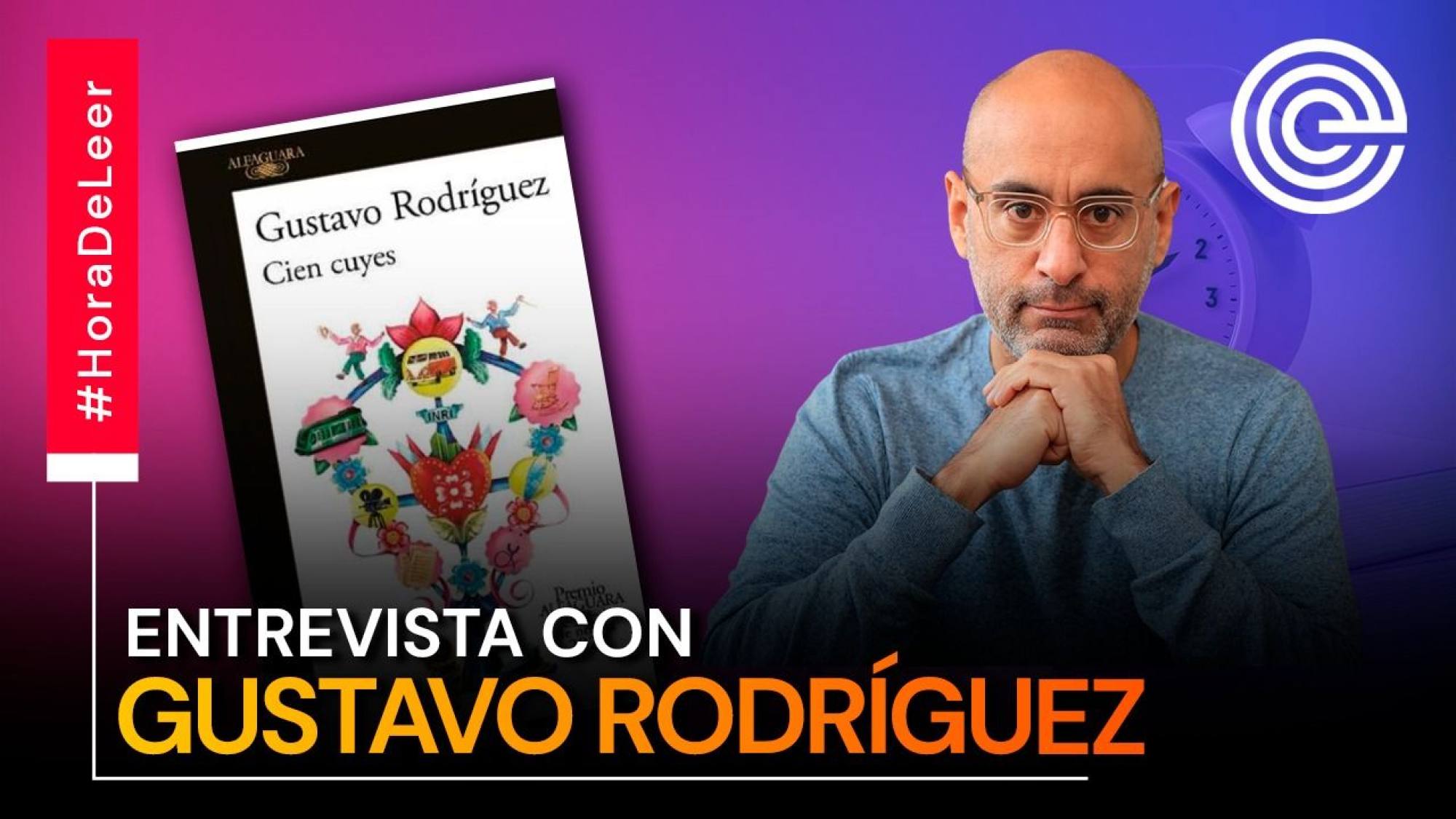 Gustavo Rodríguez habla de Cien Cuyes, la novela con la que ganó el Premio Alfaguara 2023, Epicentro TV