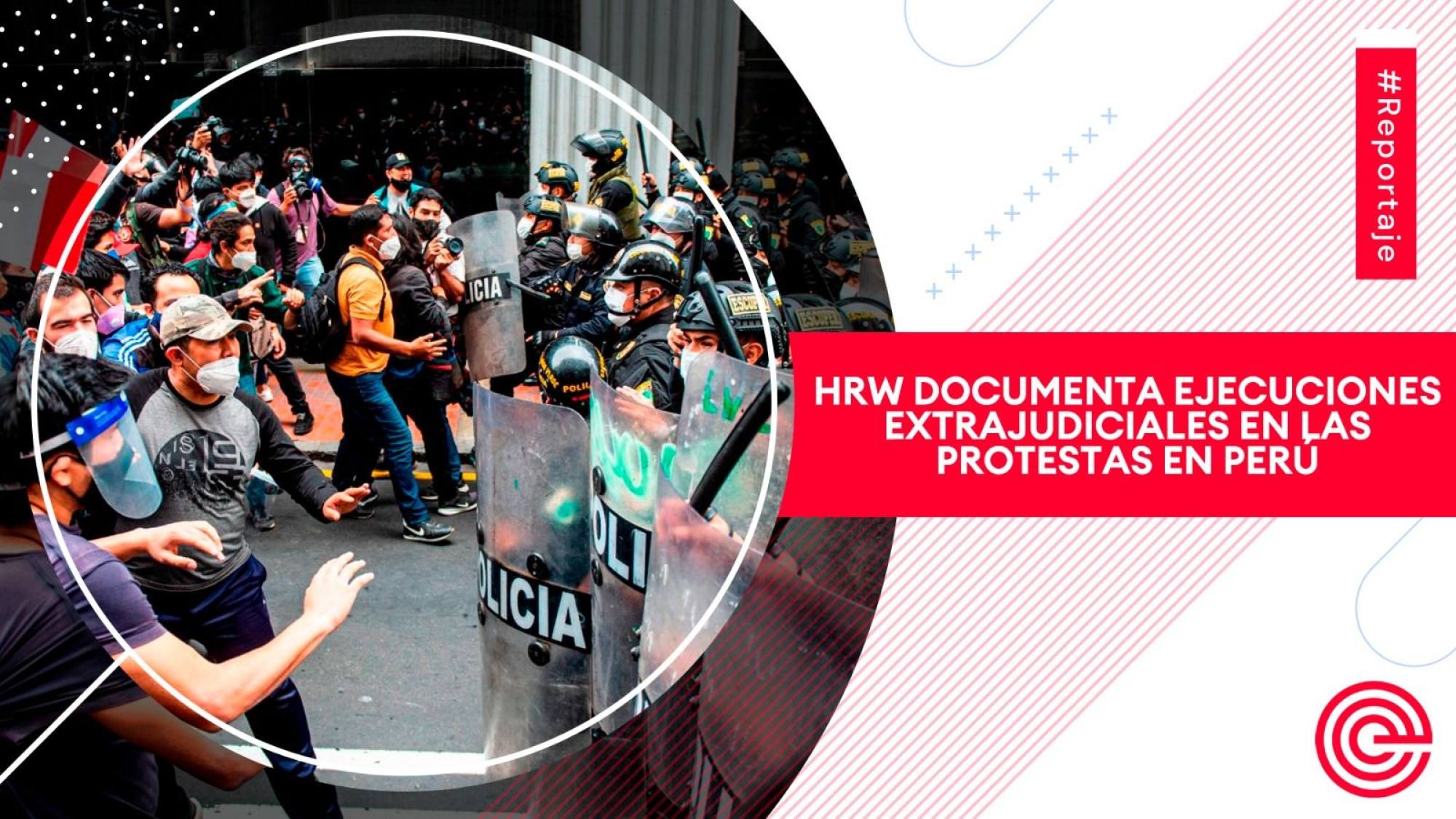 HRW documenta ejecuciones extrajudiciales en las protestas en Perú, Epicentro TV