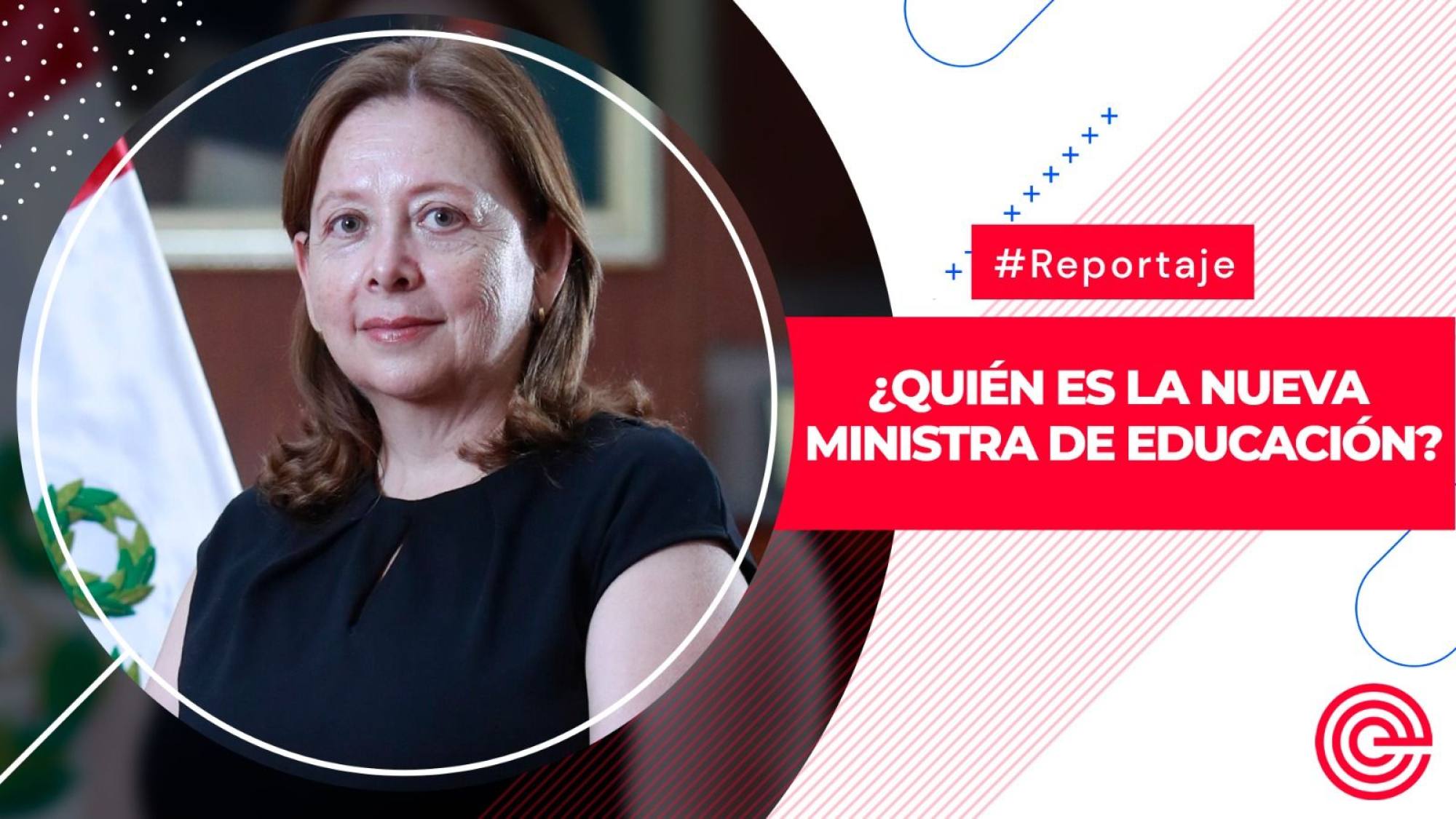 ¿Quién es la nueva ministra de Educación?, Epicentro TV