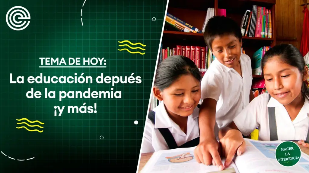 Hacer la Diferencia | La educación después de la pandemia ¡y más! ,Epicentro TV