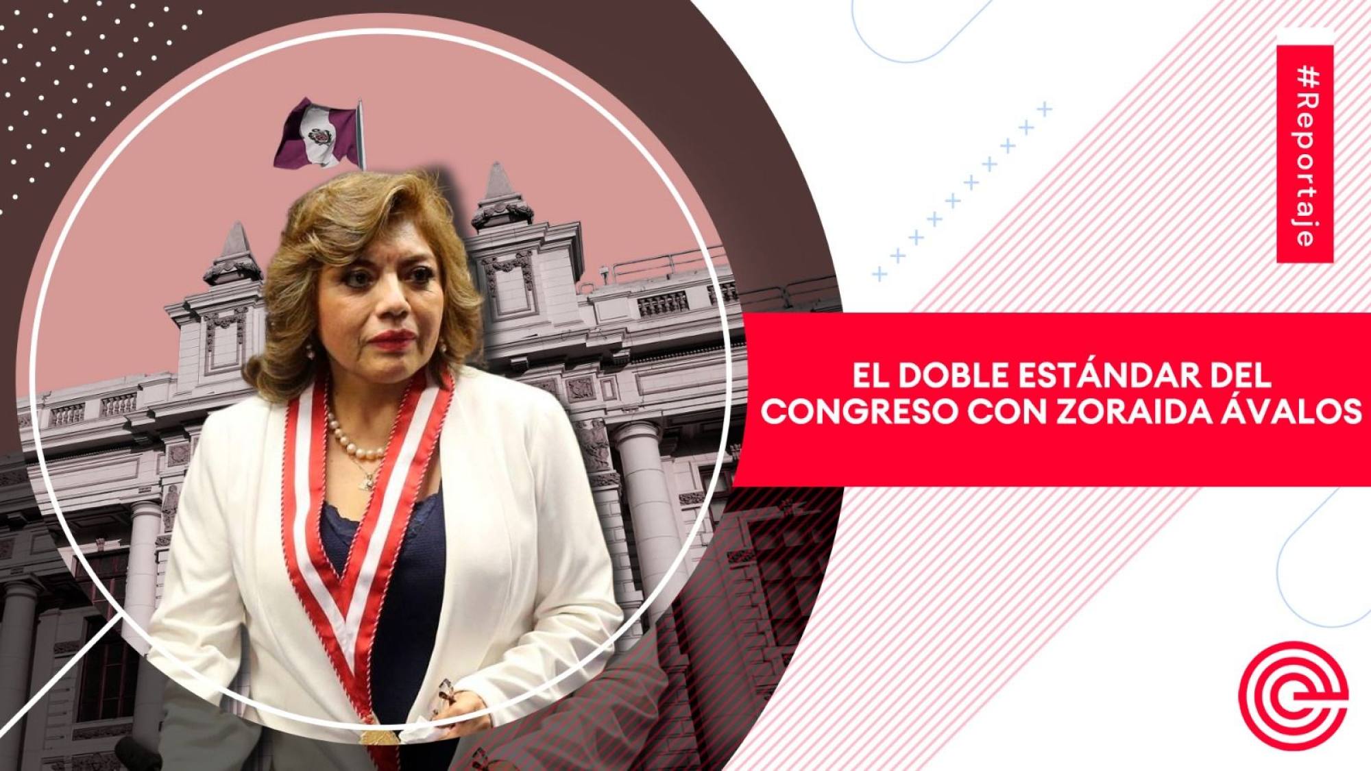 El doble estándar del Congreso con Zoraida Ávalos, Epicentro TV