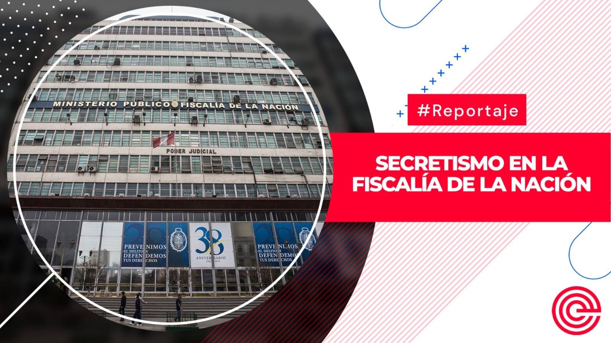 Secretismo en la Fiscalía de la Nación, Epicentro TV
