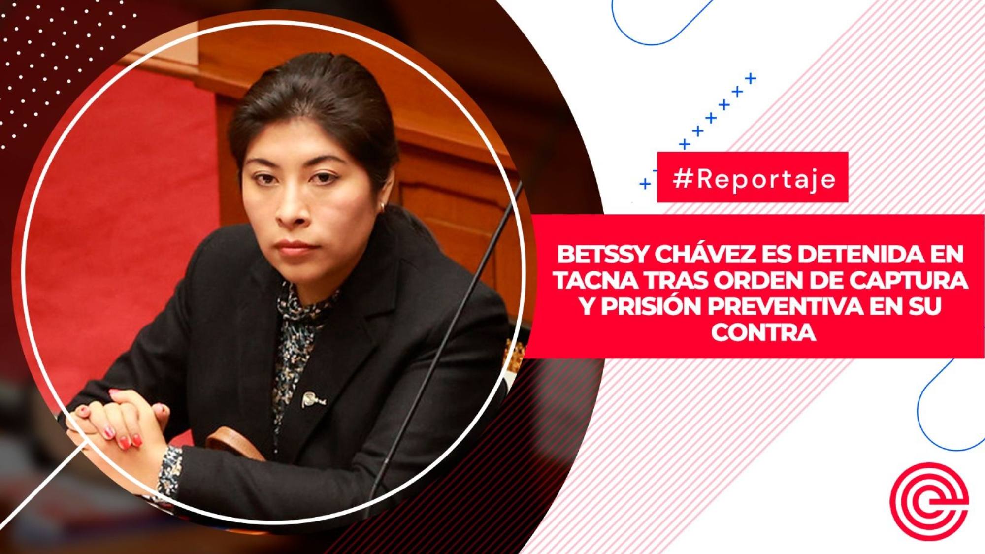 Betssy Chávez es detenida en Tacna tras orden de captura y prisión preventiva en su contra, Epicentro TV