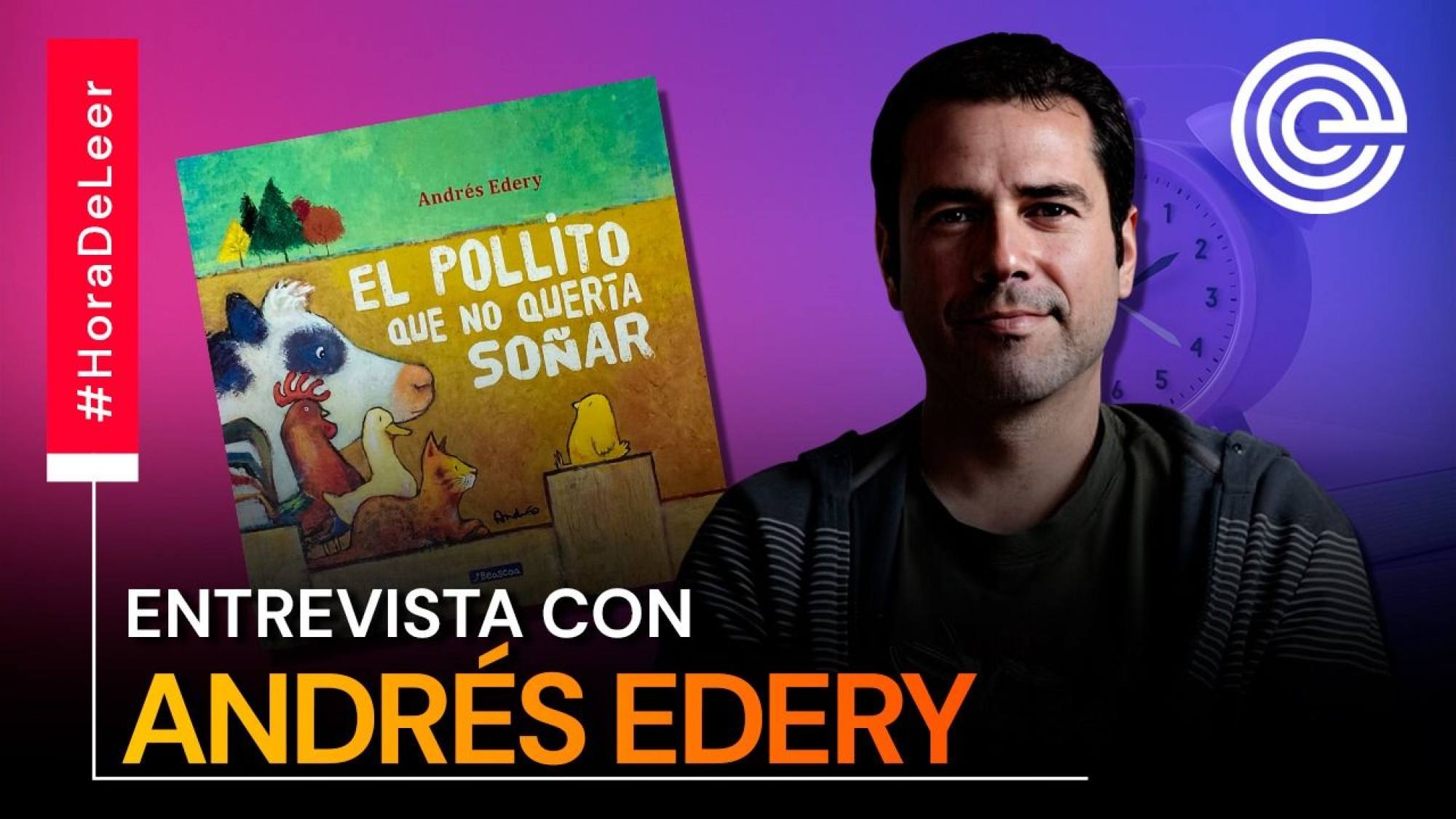 Andrés Edery presenta 'El pollito que no quería soñar', Epicentro TV