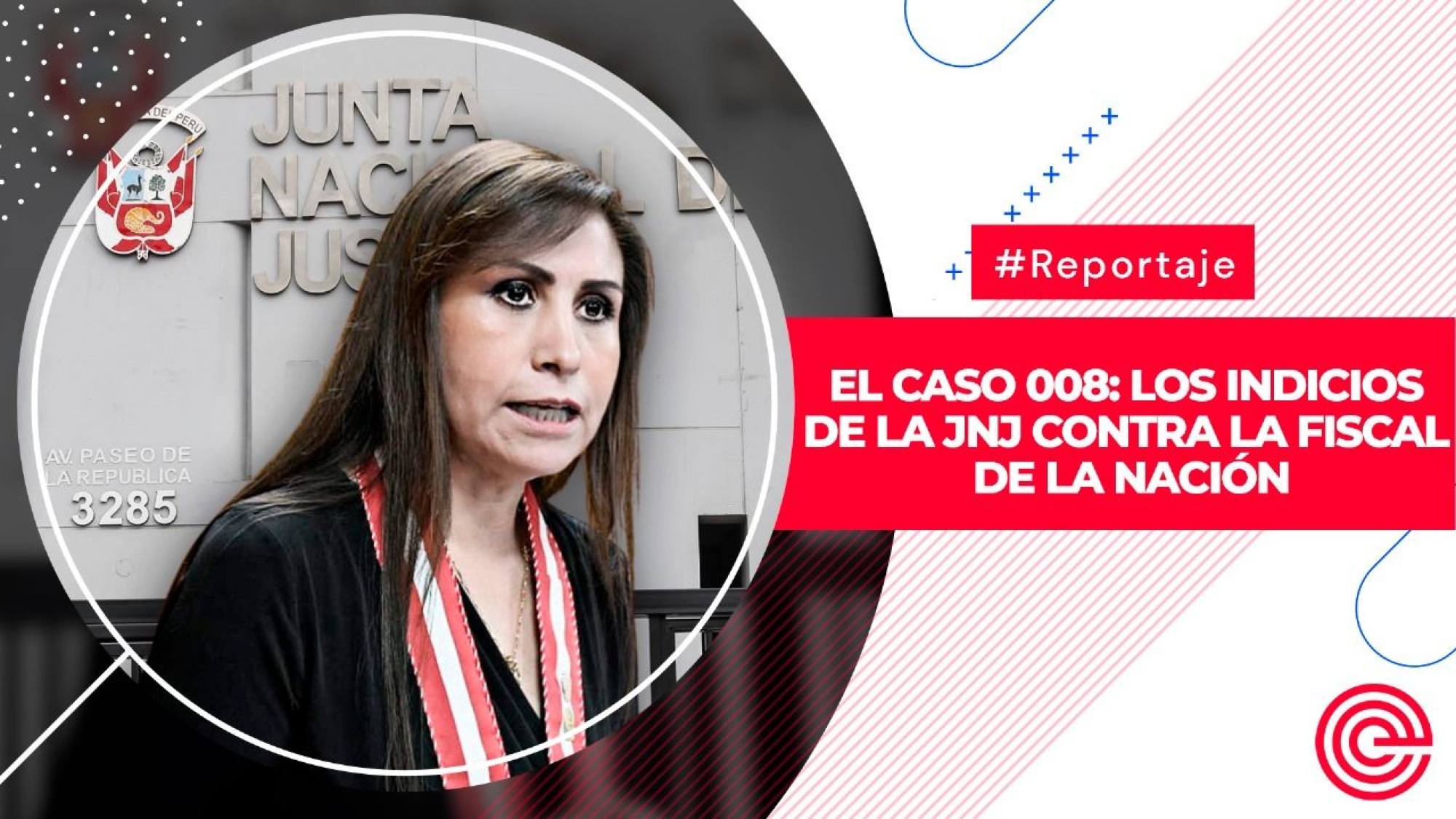 El Caso 008: los indicios de la JNJ contra la fiscal de la Nación, Epicentro TV