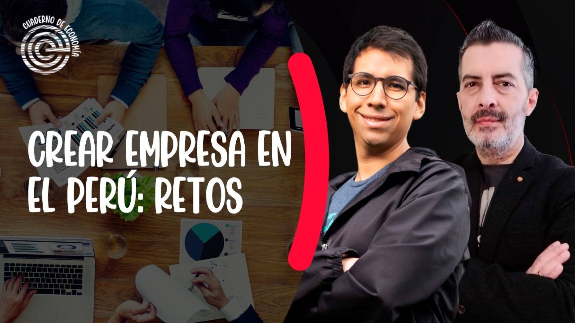 Crear empresa en el Perú: retos, Epicentro TV