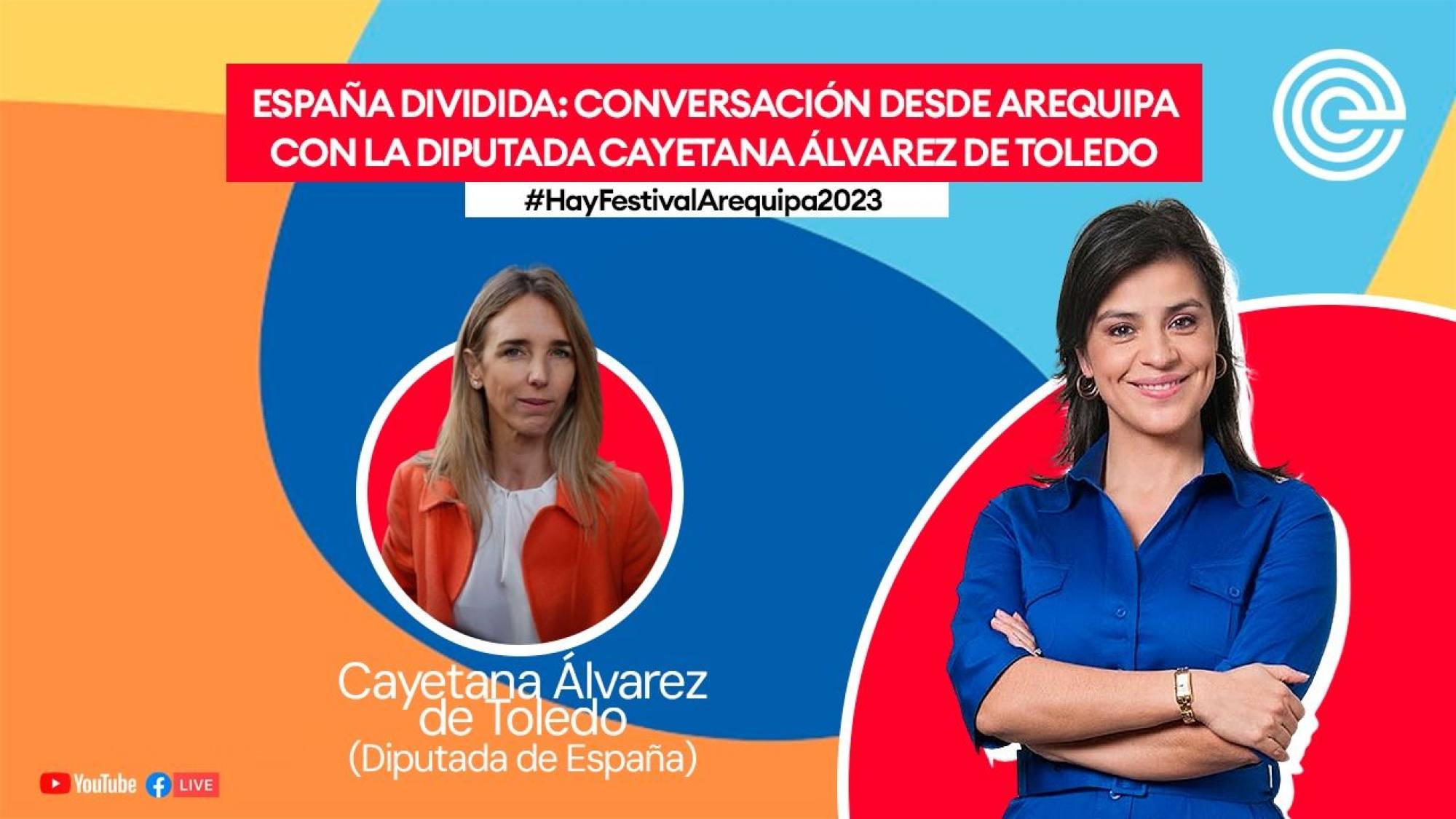 España dividida: conversación desde Arequipa con la diputada Cayetana Álvarez de Toledo, Epicentro TV