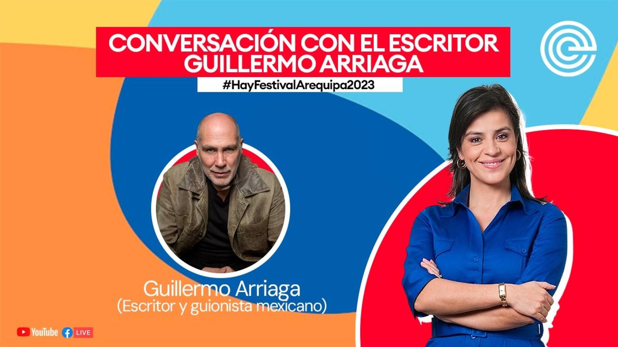 Una conversación con el escritor Guillermo Arriaga, Epicentro TV