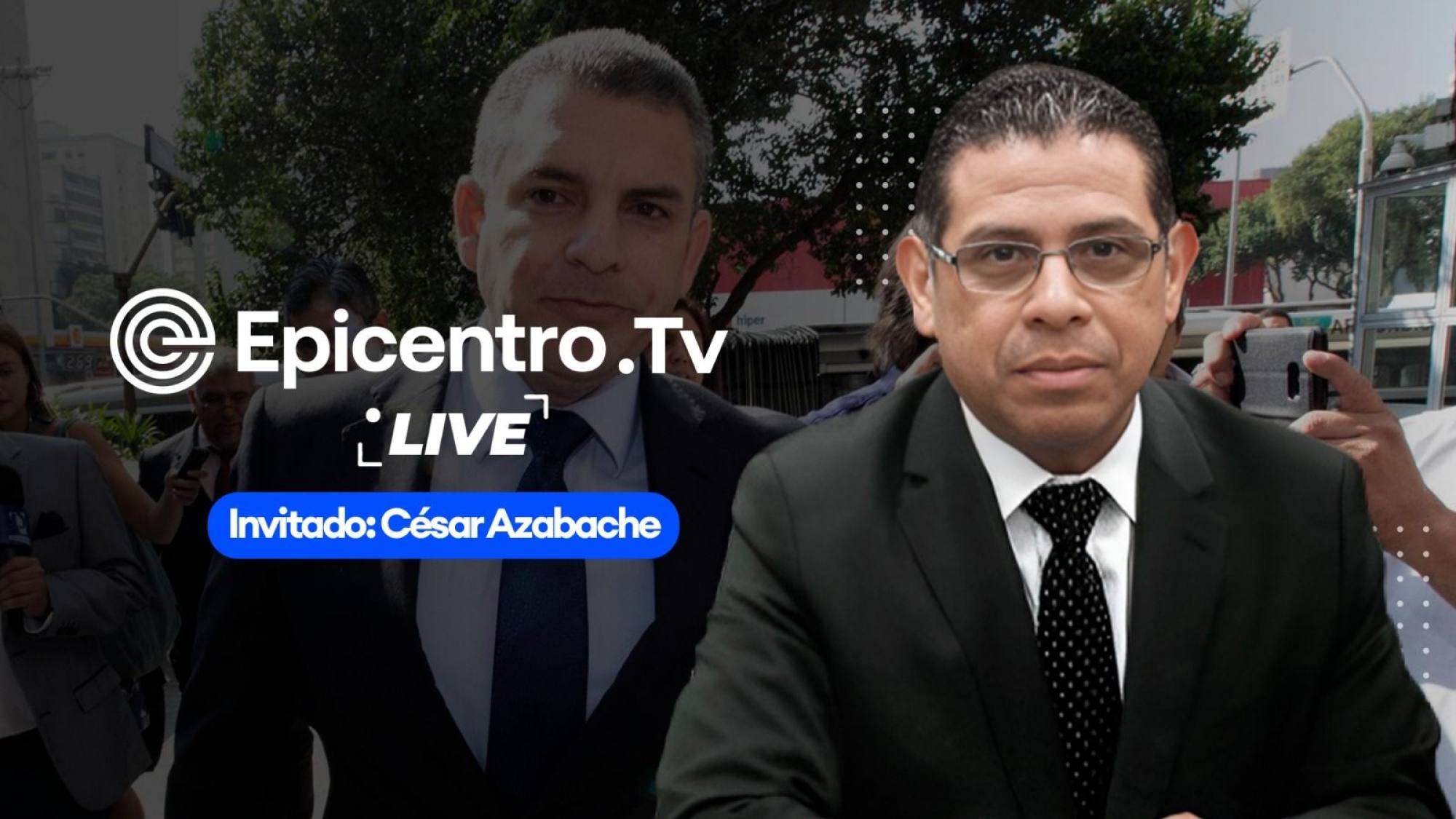 Suspenden al fiscal Rafael Vela | Contrarreforma del Congreso | Hoy: César Azabache, Epicentro TV