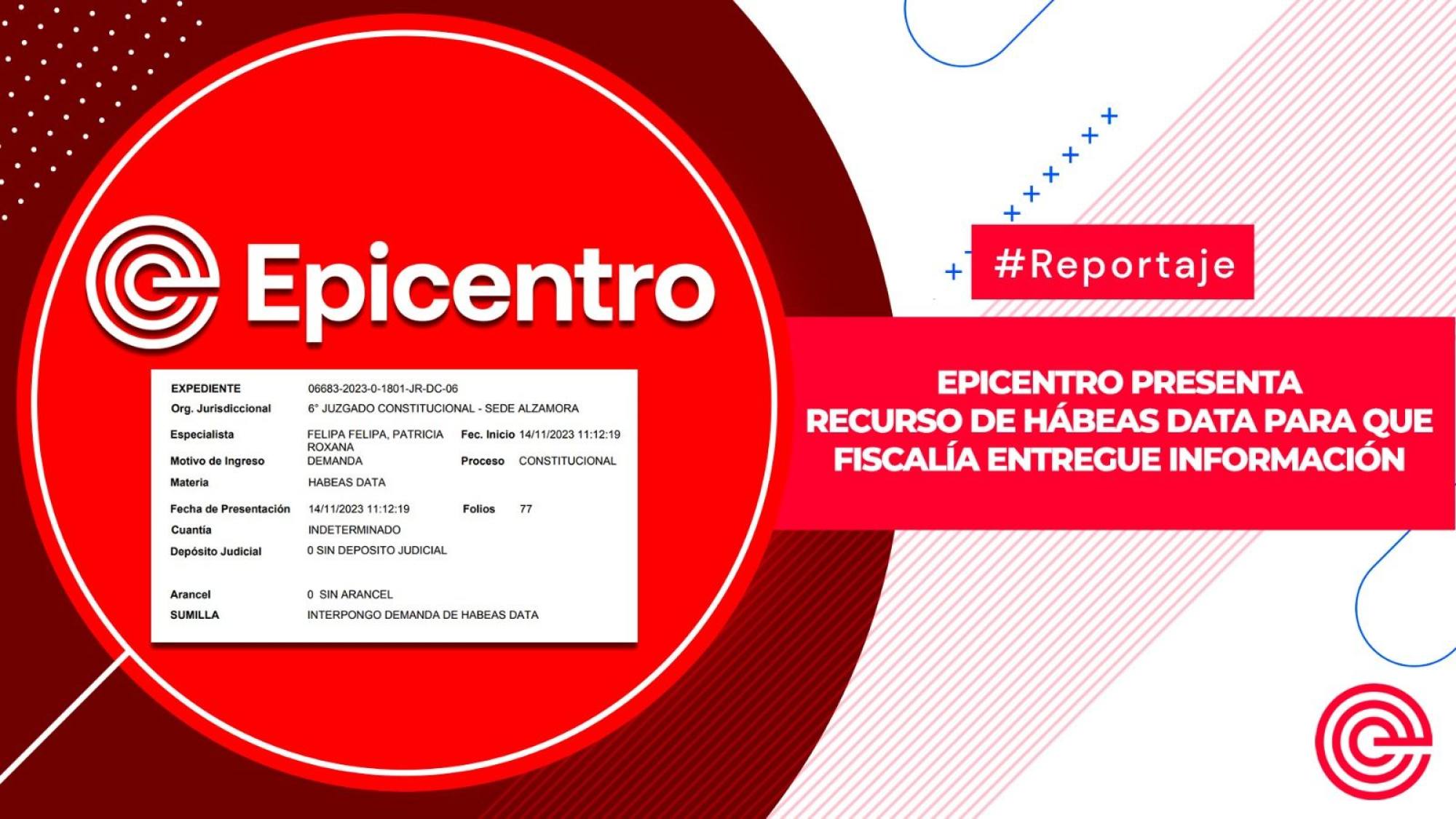 Epicentro presenta recurso de hábeas data  para que Fiscalía entregue información, Epicentro TV