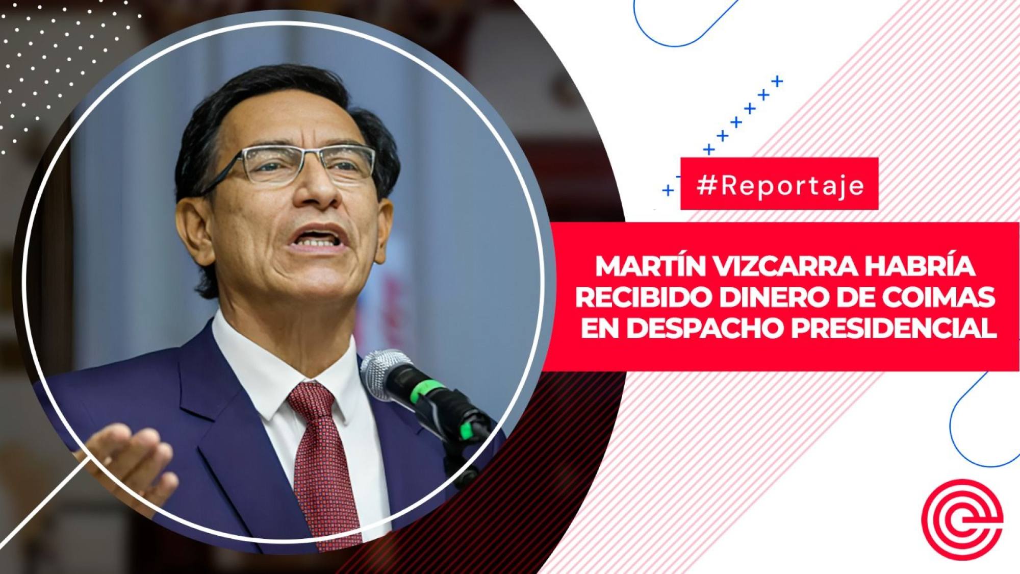 Martín Vizcarra habría recibido dinero de coimas en despacho presidencial, Epicentro TV