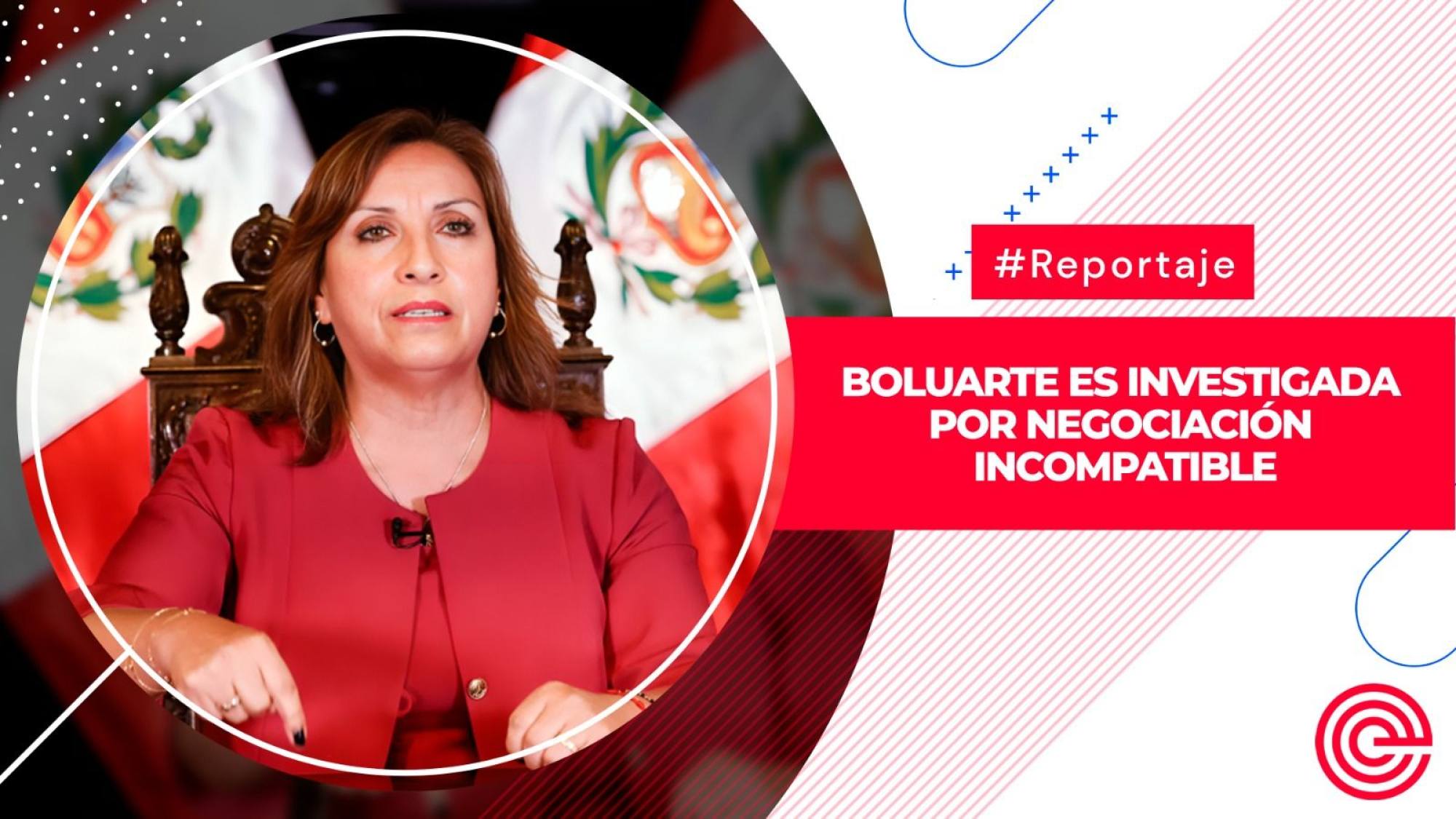 Boluarte es investigada por negociación incompatible, Epicentro TV