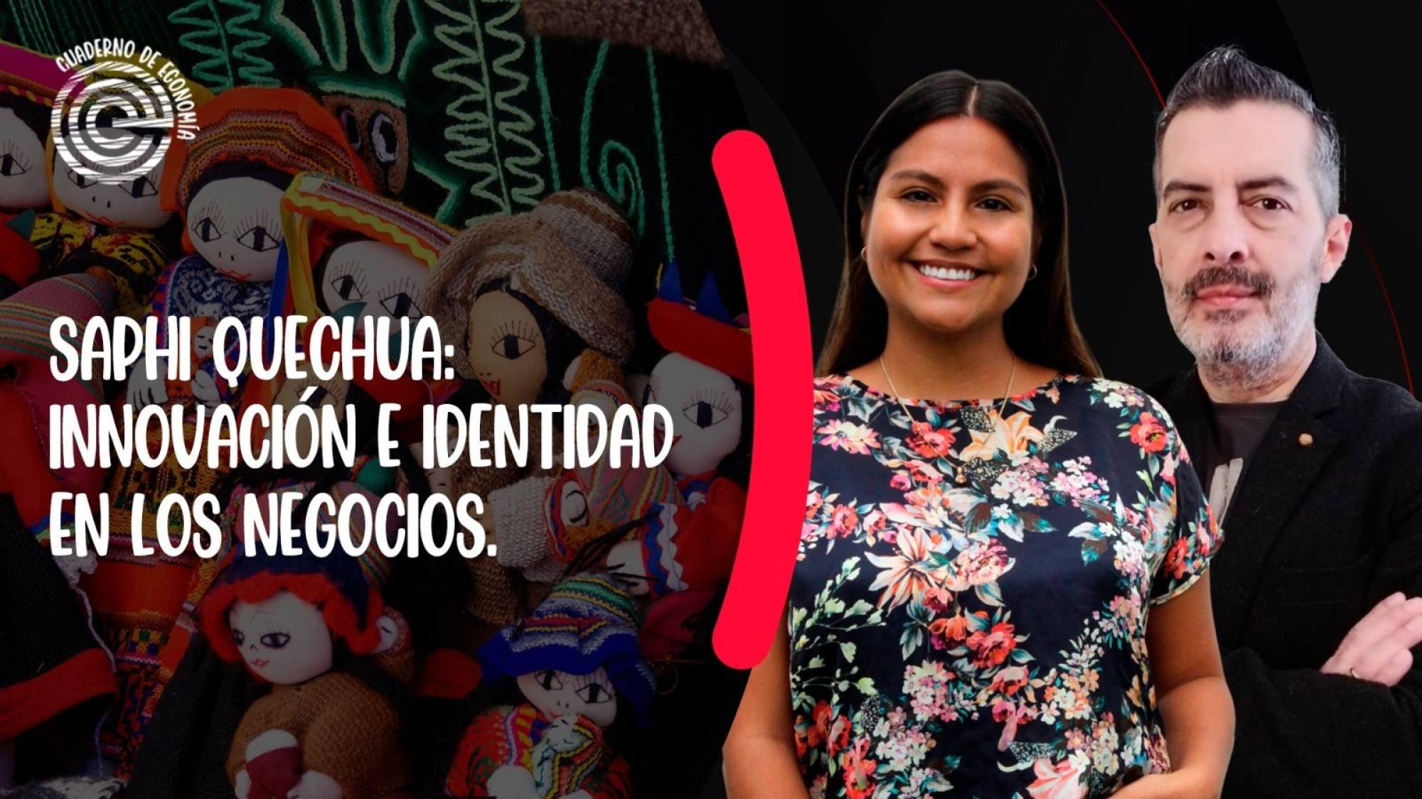 Saphi Quechua: innovación e identidad en los negocios, Epicentro TV