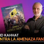 Farid Kahhat presenta 'Contra la amenaza fantasma', Epicentro TV