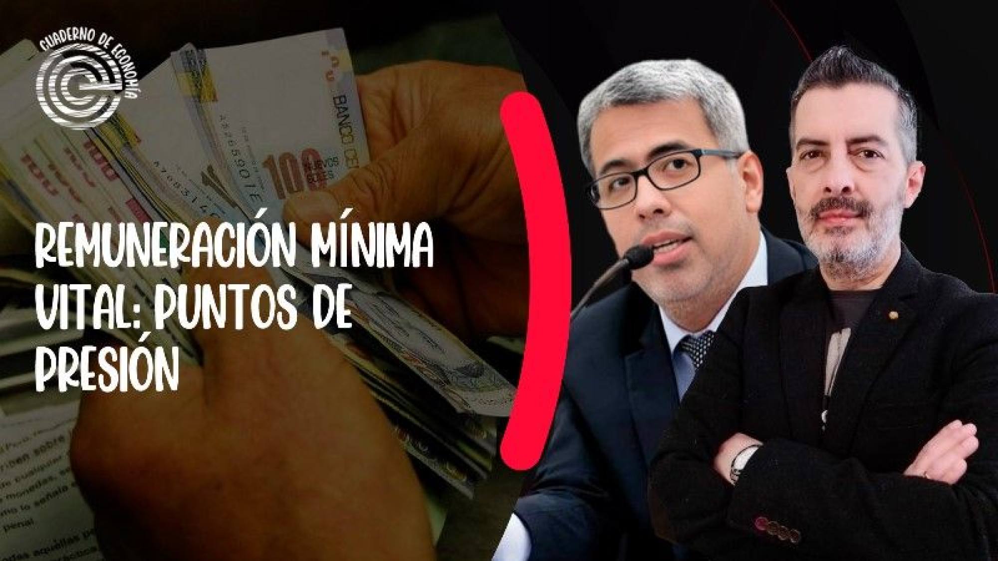 EN VIVO | Remuneración mínima vital: puntos de presión, Epicentro TV