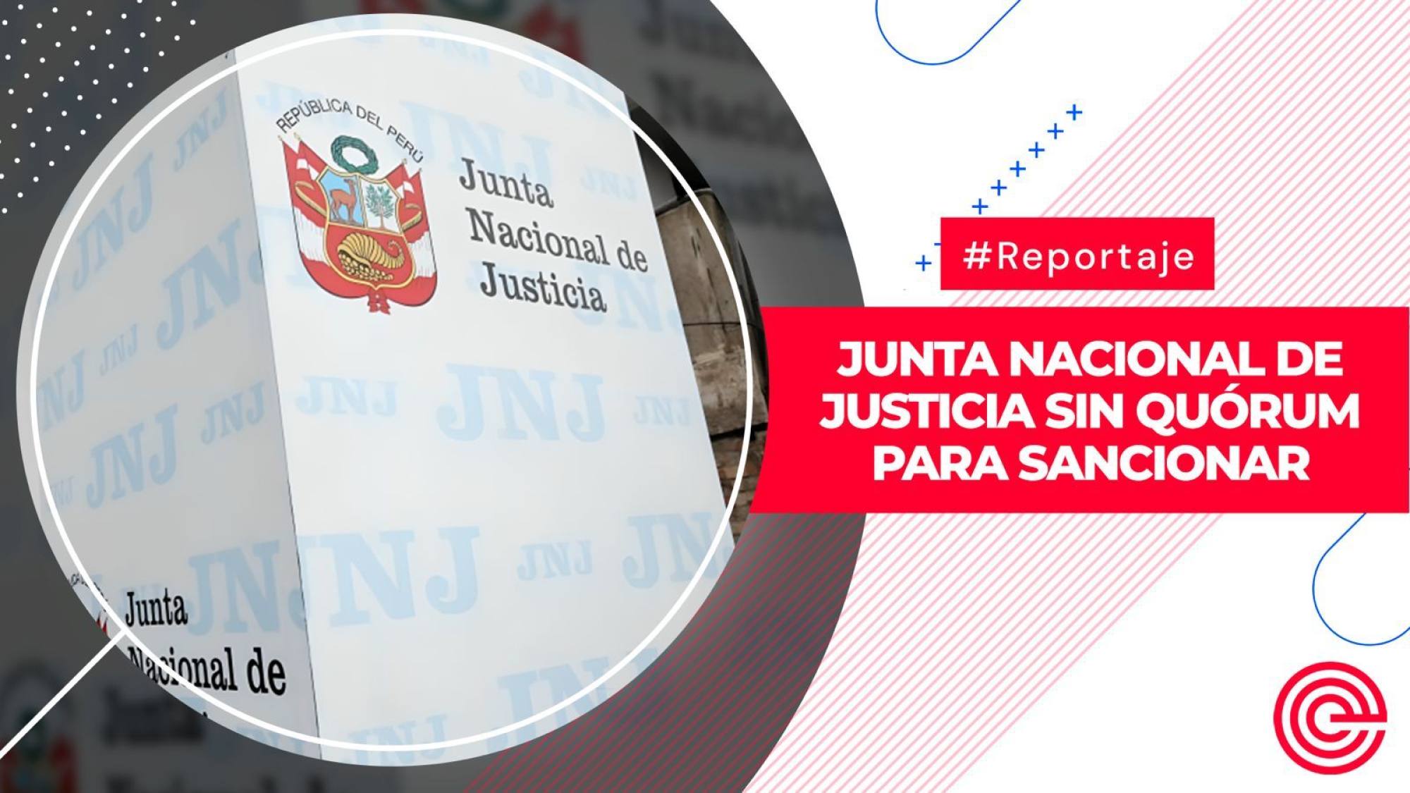 Junta Nacional de Justicia sin quórum para sancionar, Epicentro TV