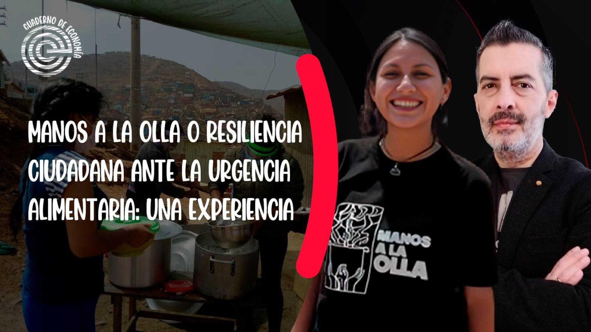 ¡En vivo! Manos a la olla o resiliencia ciudadana ante la urgencia alimentaria: una experiencia, Epicentro TV