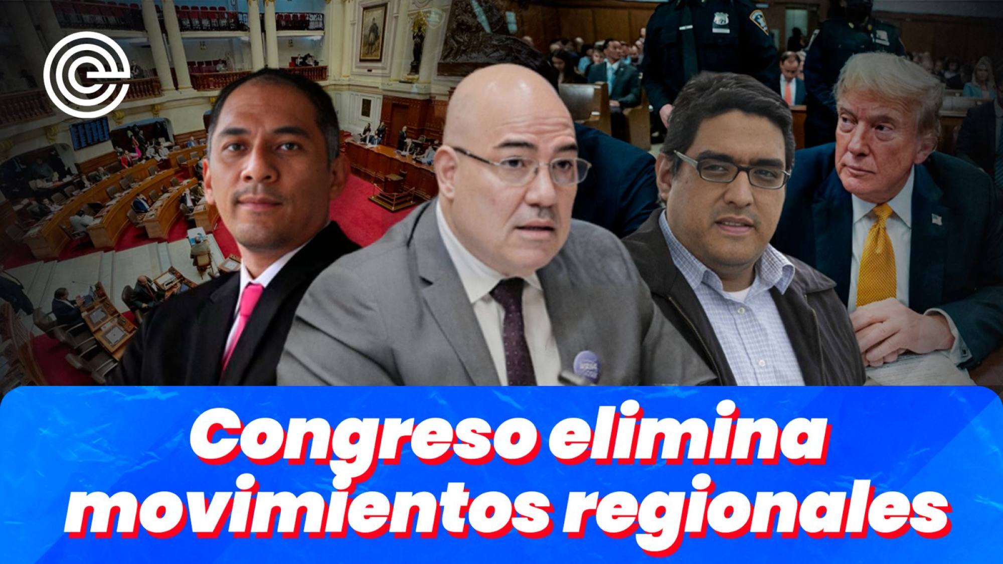 ¡En vivo! Congreso elimina a la competencia para elecciones regionales | Trump condenado, Epicentro TV