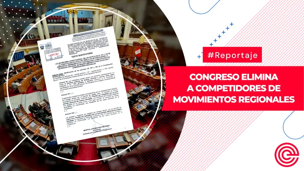 Congreso elimina a competidores de movimientos regionales ,Epicentro TV