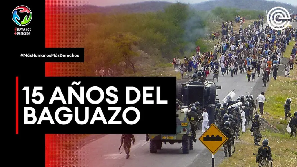 15 años del Baguazo | Más Humanos, Más Derechos ,Epicentro TV