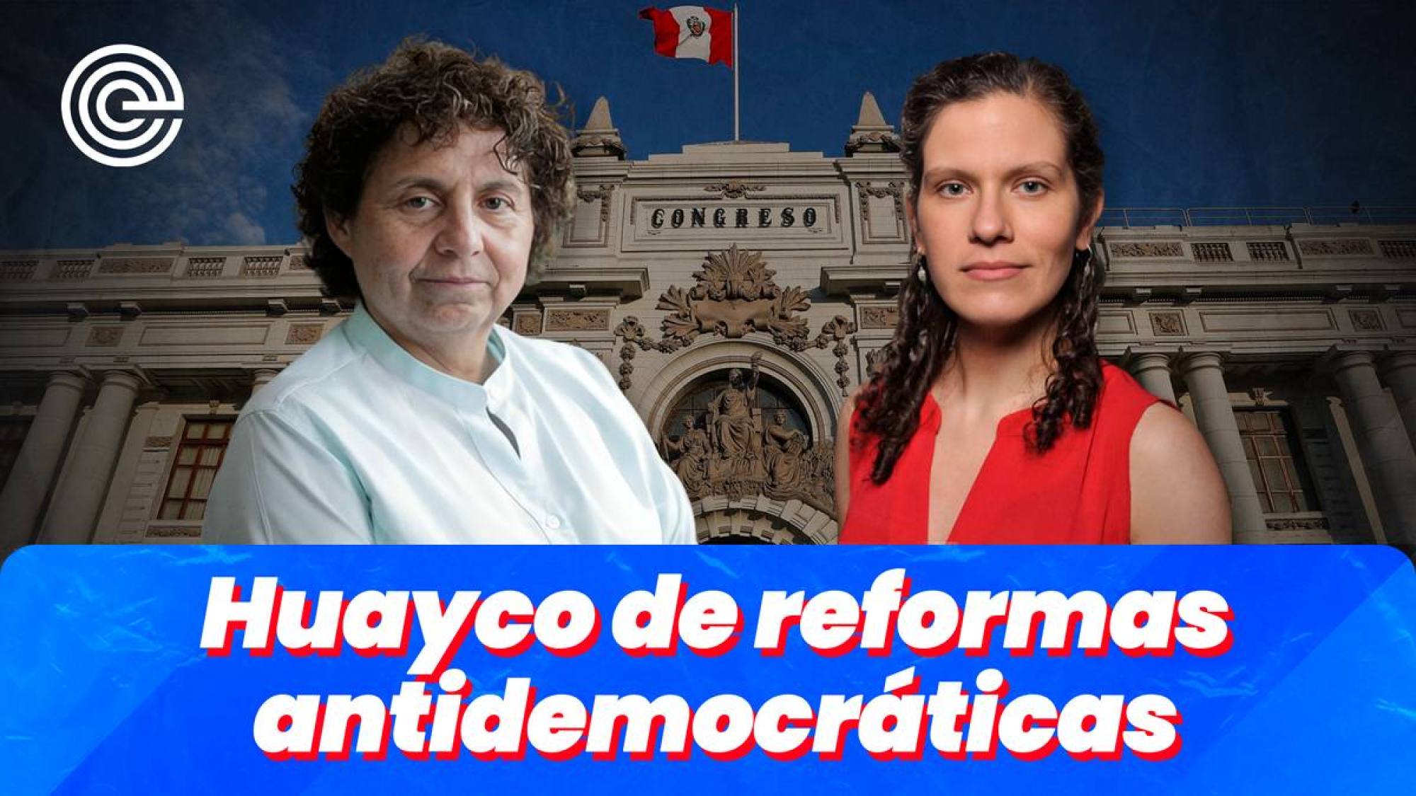 Huayco de reformas antidemocráticas, Epicentro TV