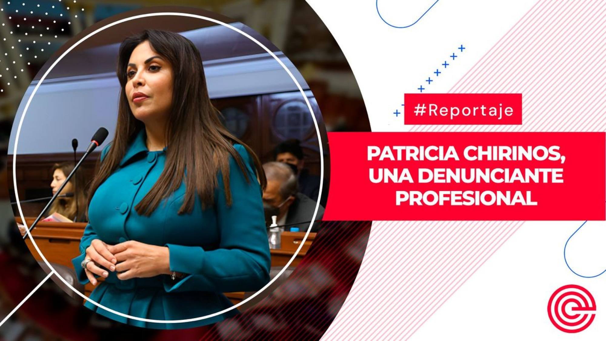 Patricia Chirinos, una denunciante profesional, Epicentro TV