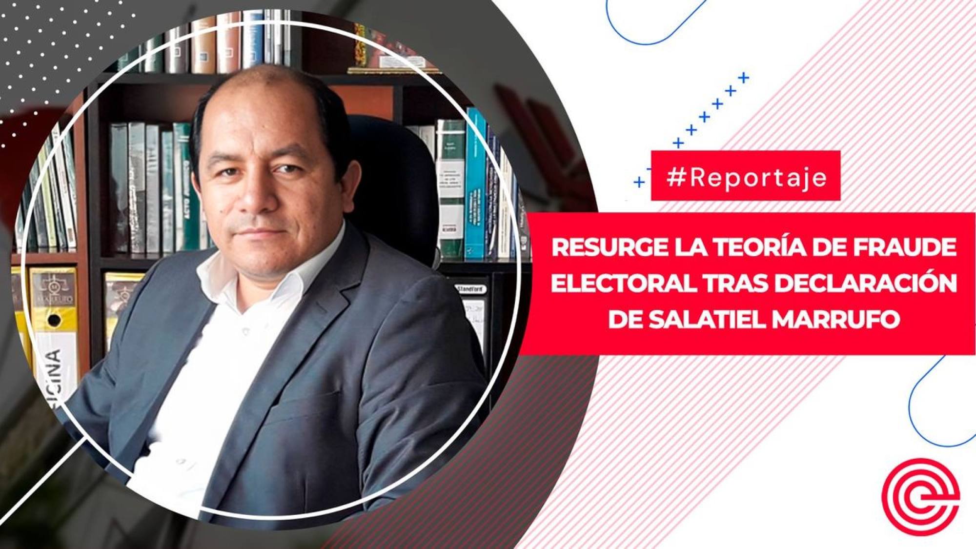 Resurge la teoría de fraude electoral tras declaración de Salatiel Marrufo, Epicentro TV